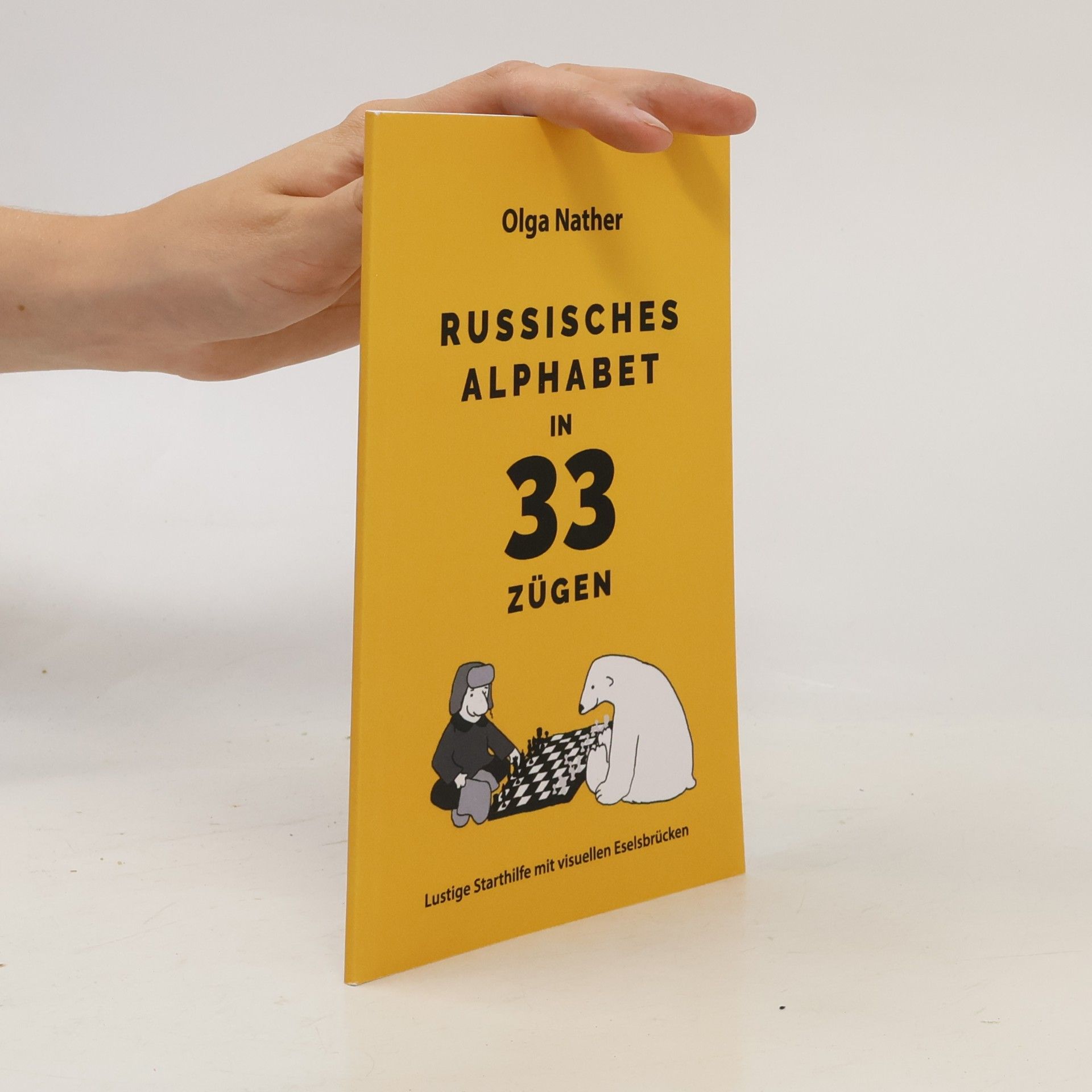 Olga Nather Russisches Alphabet in 33 Zügen