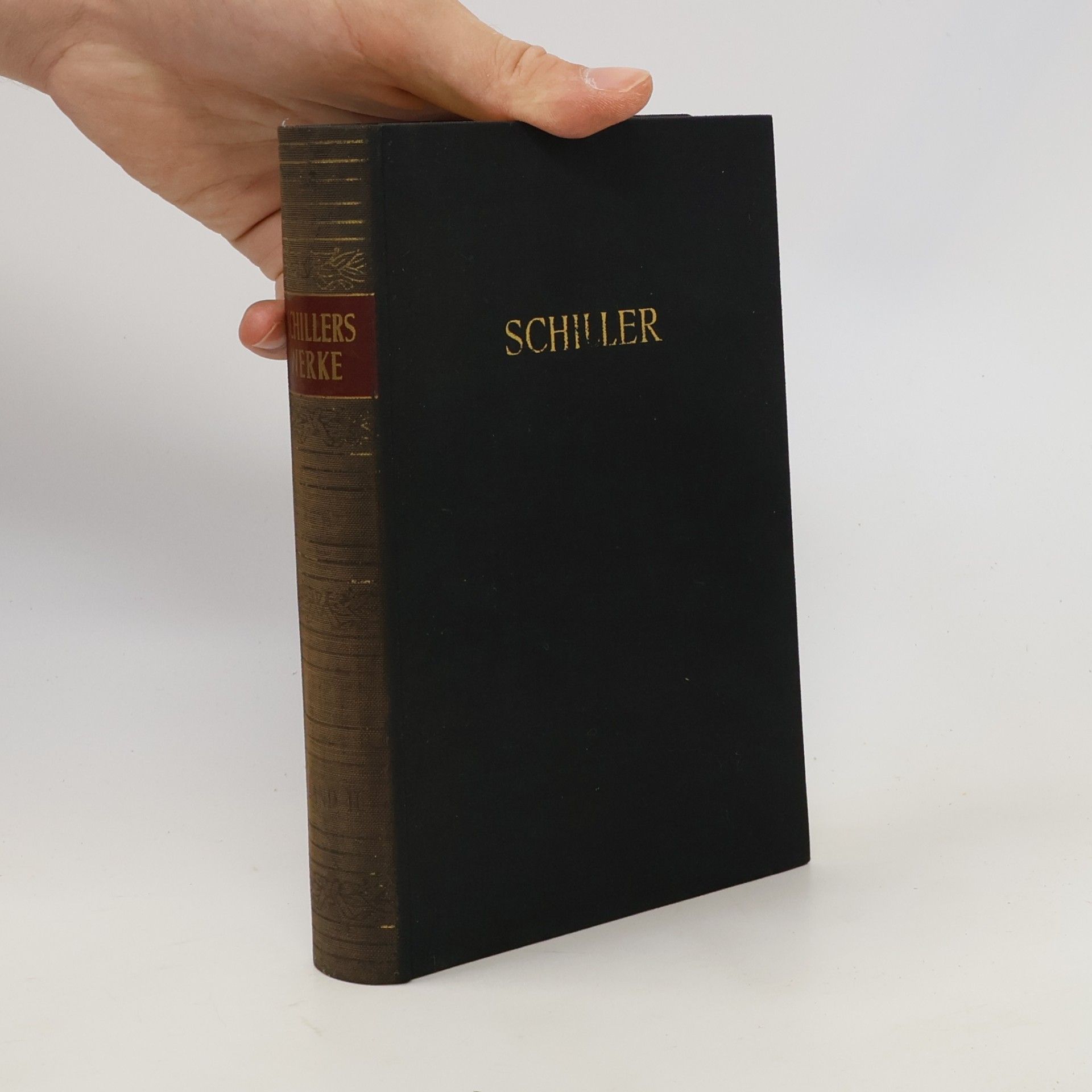Friedrich Schiller Schillers Werke in zwei Bänden 1