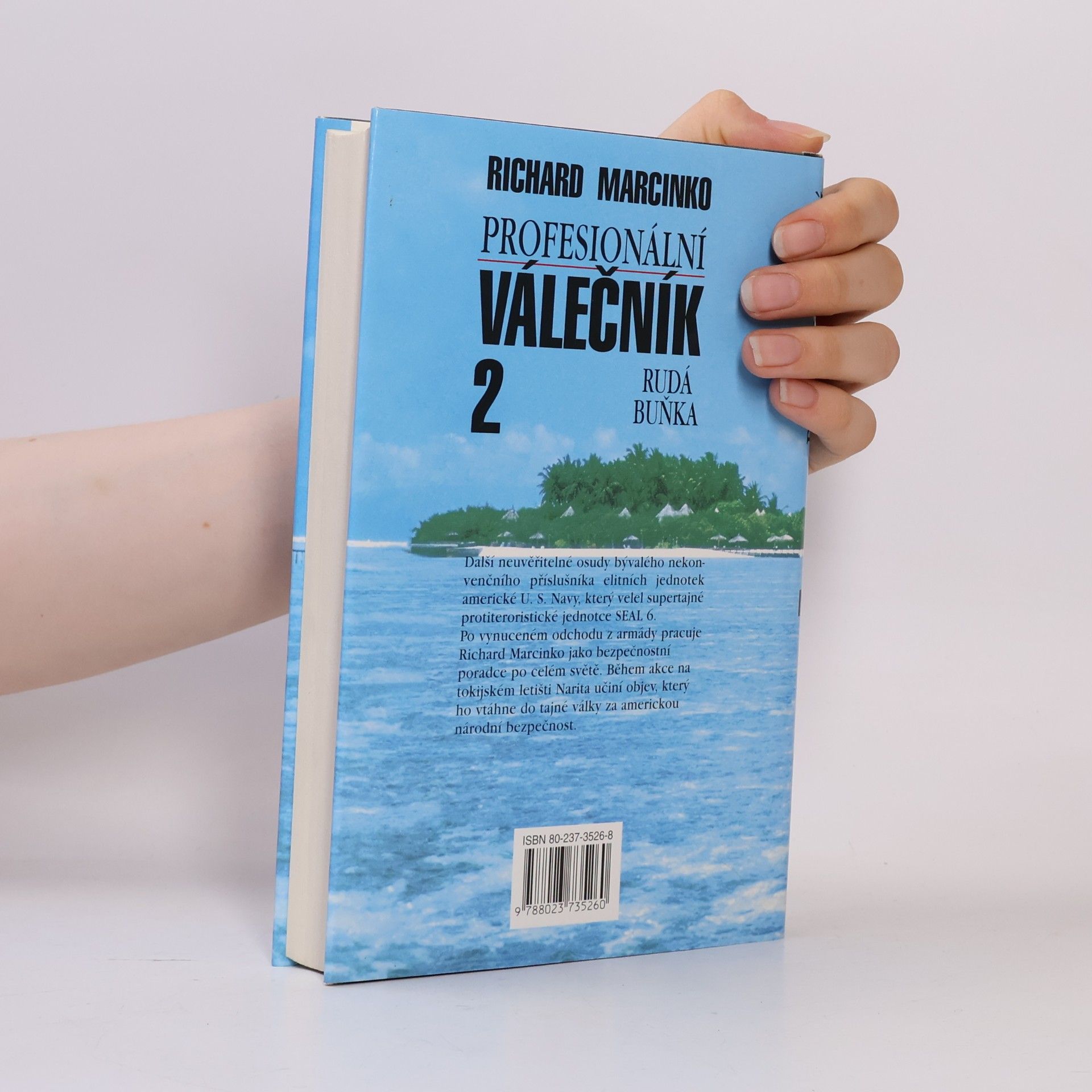 Richard Marcinko Profesionální válečník 2. Rudá buňka