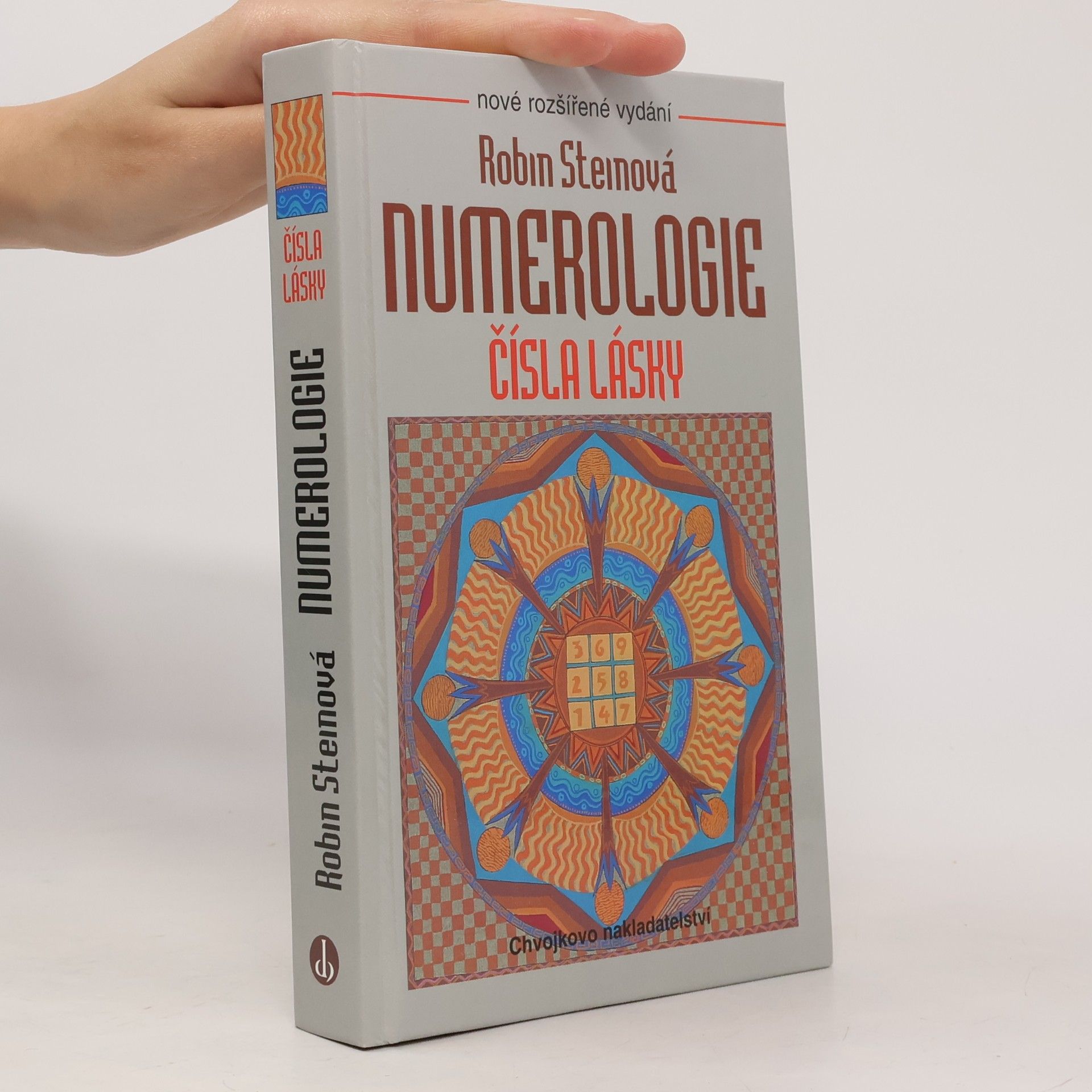 Robin Stein Numerologie. Čísla lásky