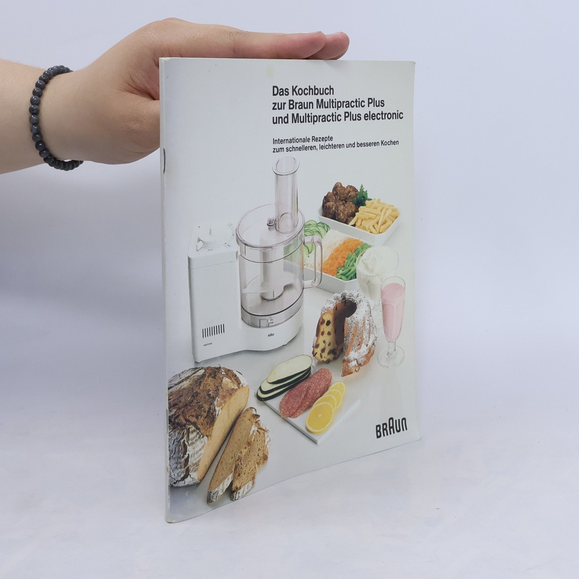 Various authors Das Kochbuch zur Braun Multipractic Plus und Multipractic Plus electronic