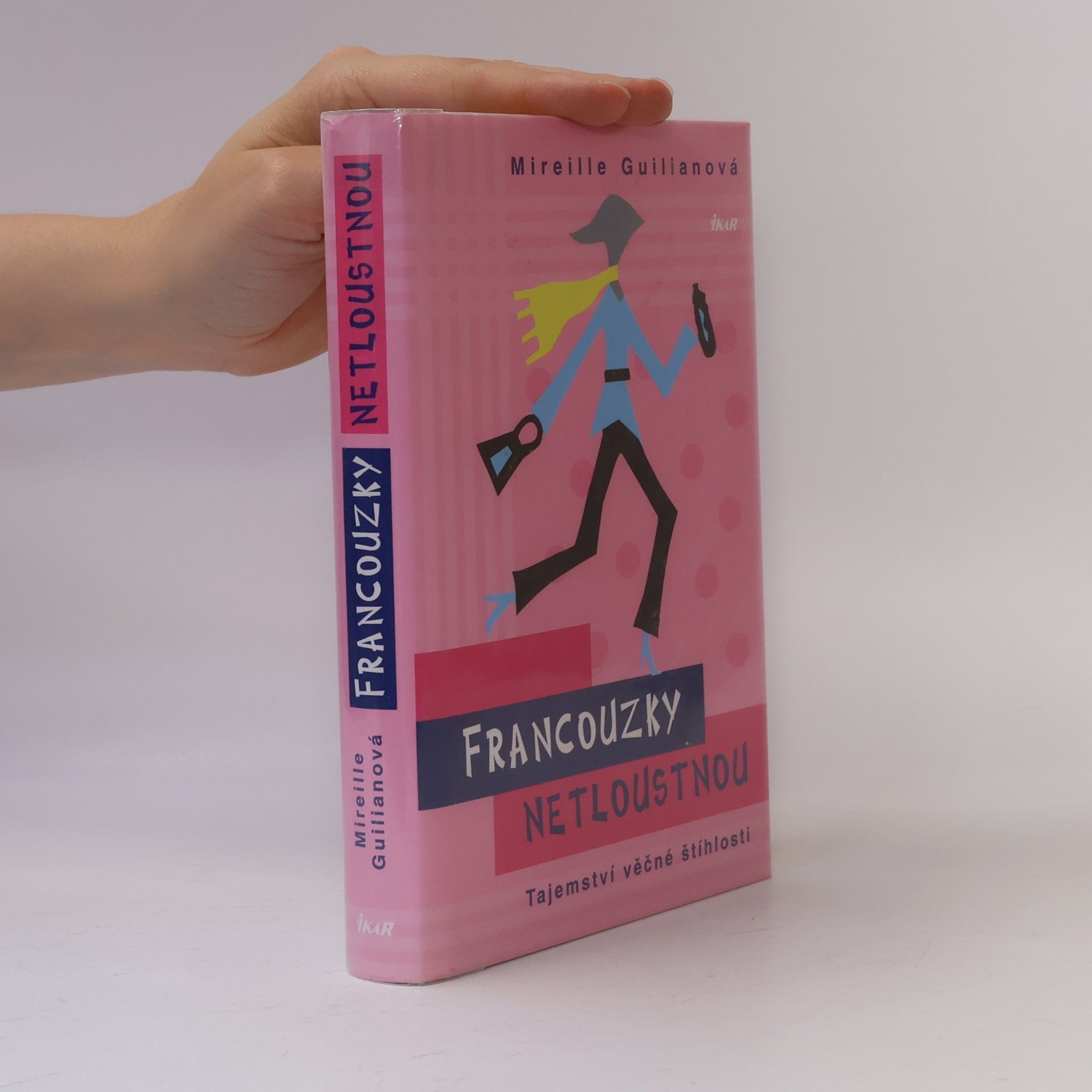 Mireille Guiliano Francouzky netloustnou