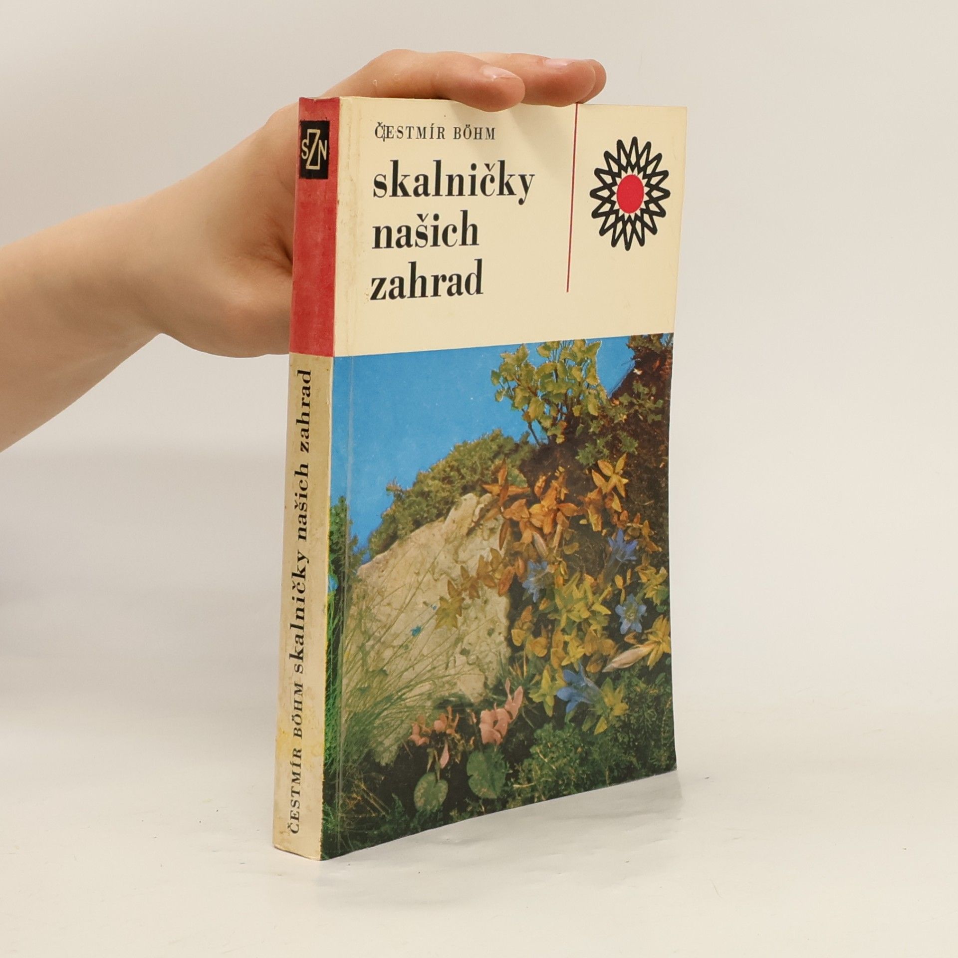 Čestmír Böhm Skalničky našich zahrad