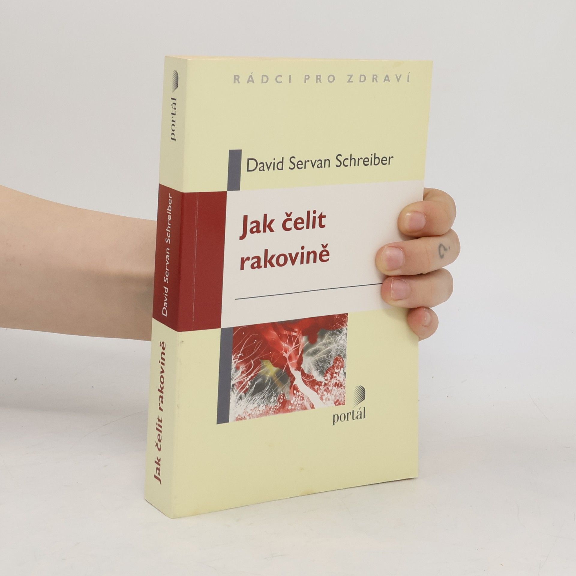 David Servan Schreiber Jak čelit rakovině