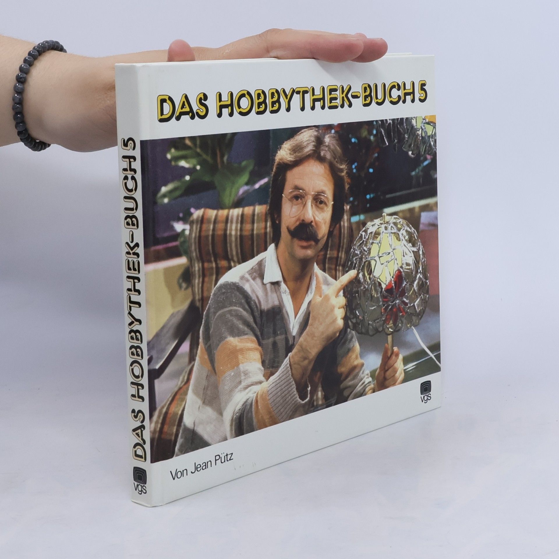 Jean Pütz Das Hobbythek-Buch 1.