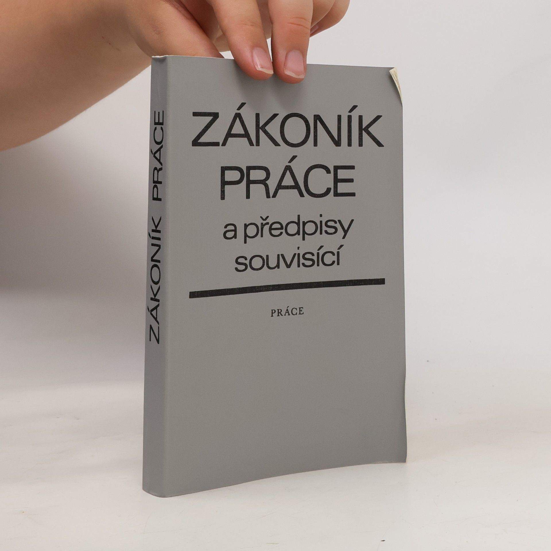 František Bernard Zákoník práce a předpisy souvisící