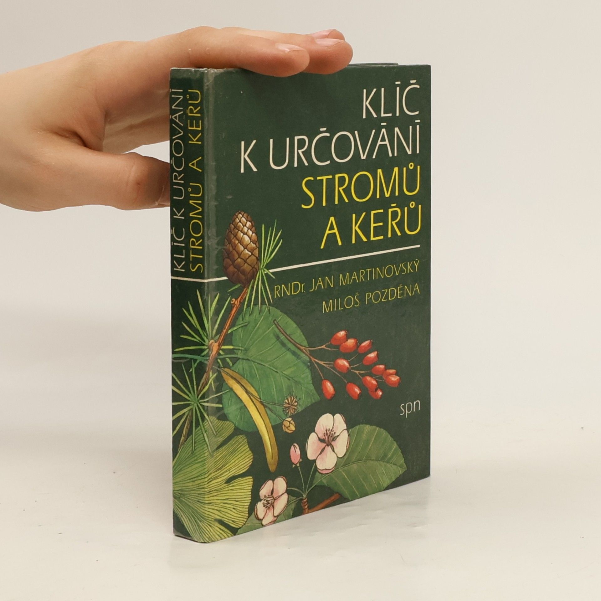 Miloš Pozděna Klíč k určování stromů a keřů