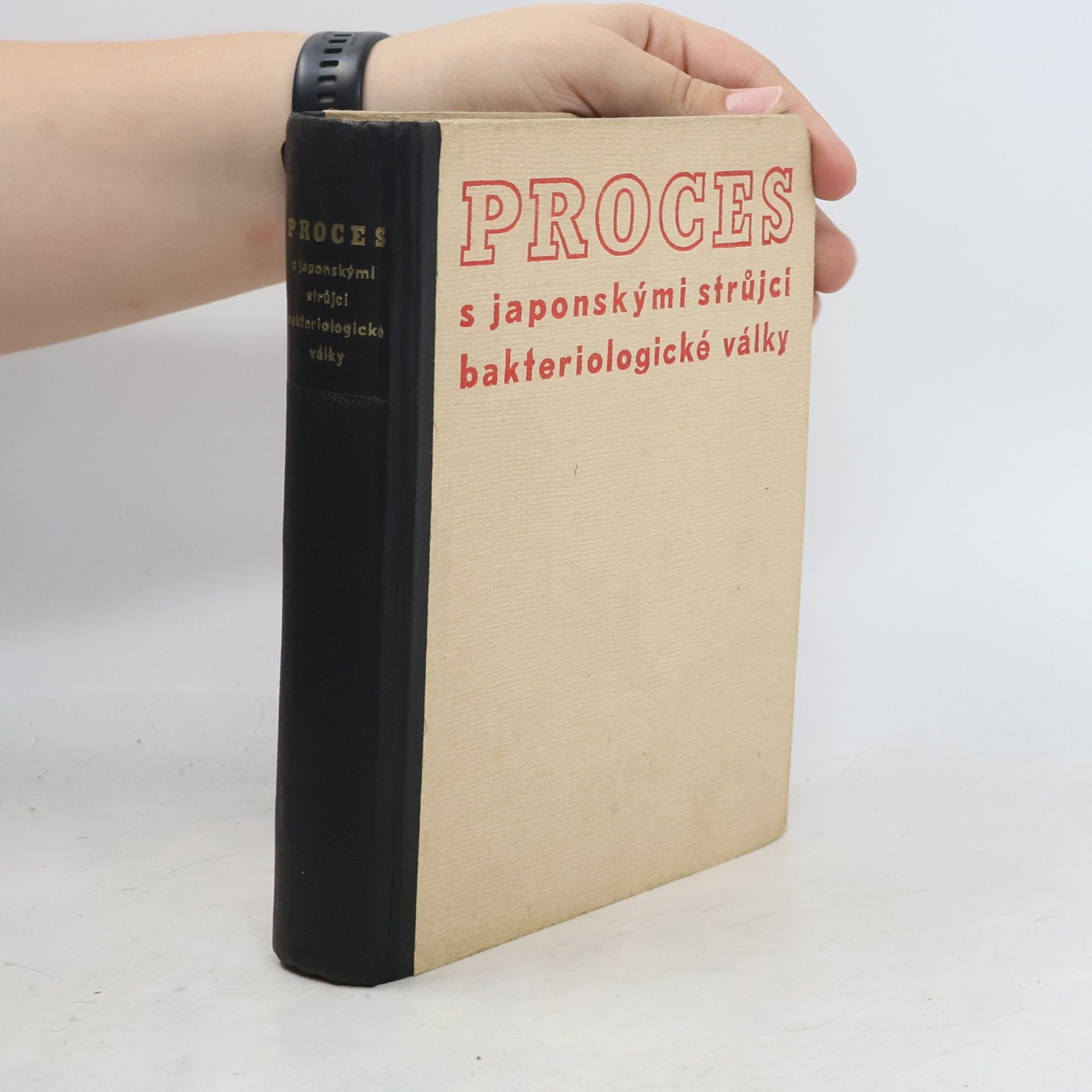 Collectif d'auteurs Proces s japonskými strůjci bakteriologické války