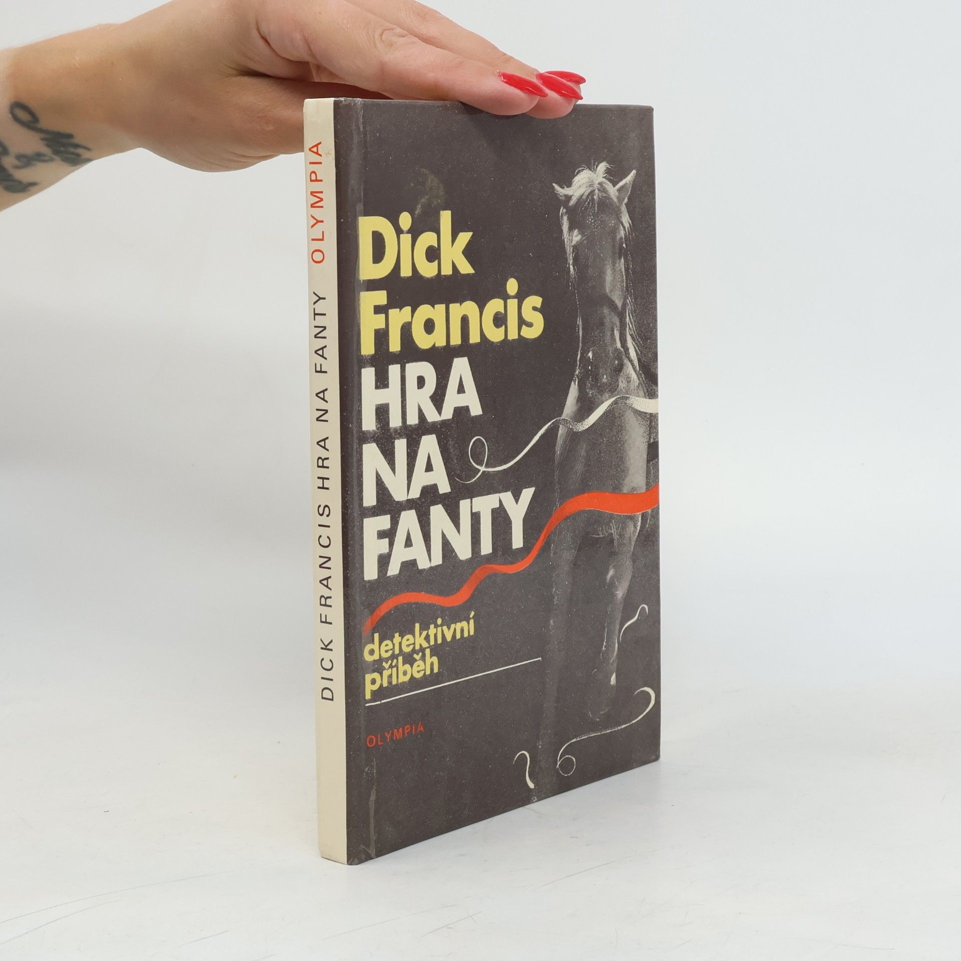 Dick Francis Hra na fanty