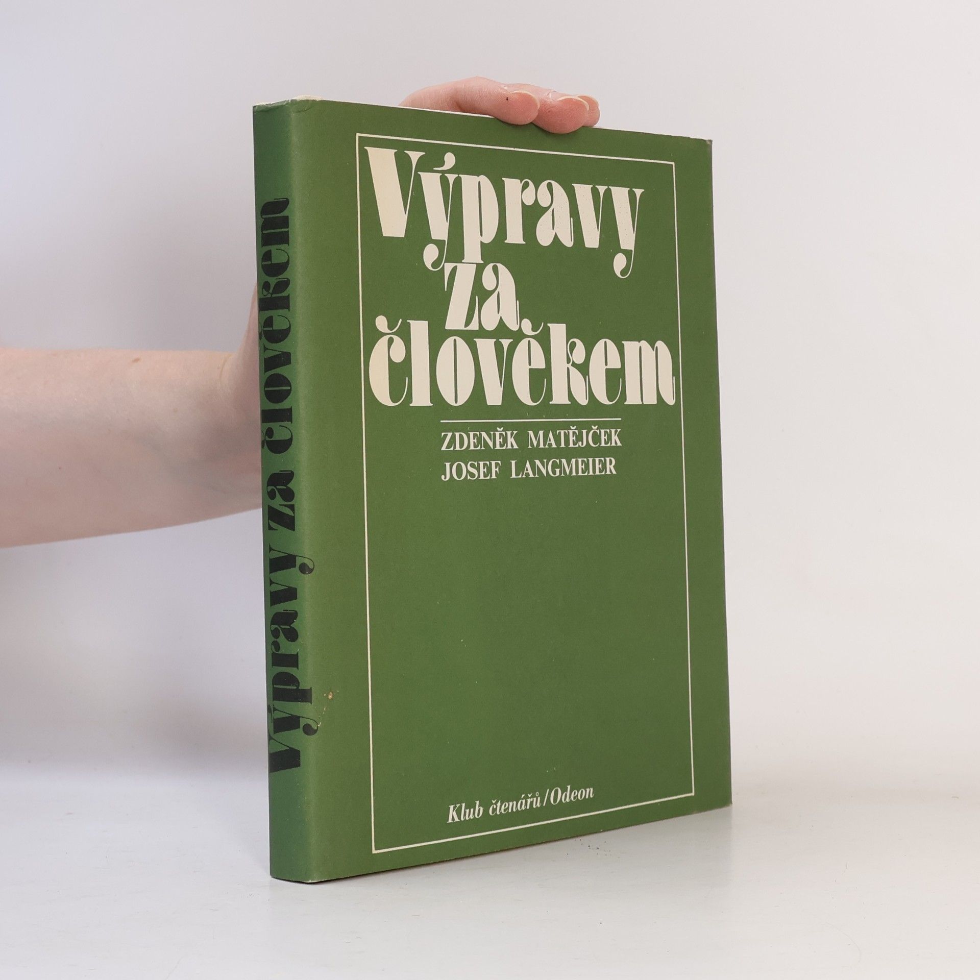 Výpravy za člověkem