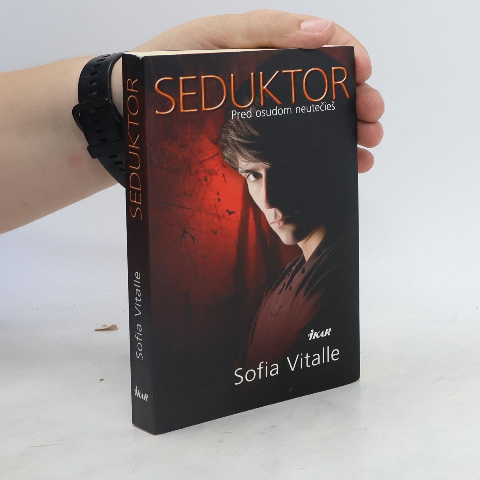 Sofia Vitalle Seduktor. Pred osudom neutečieš