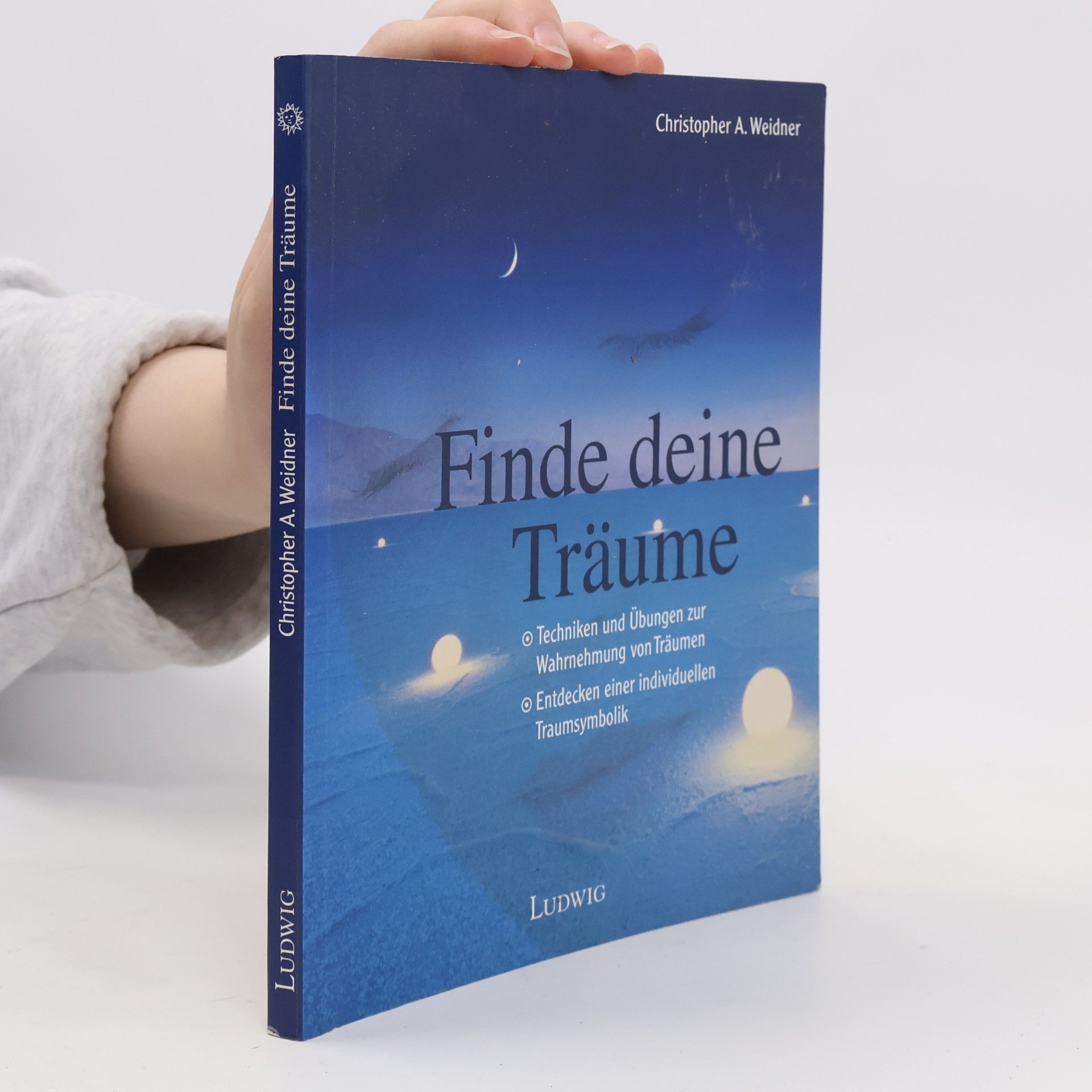 Christopher Weidner Finde deine Träume