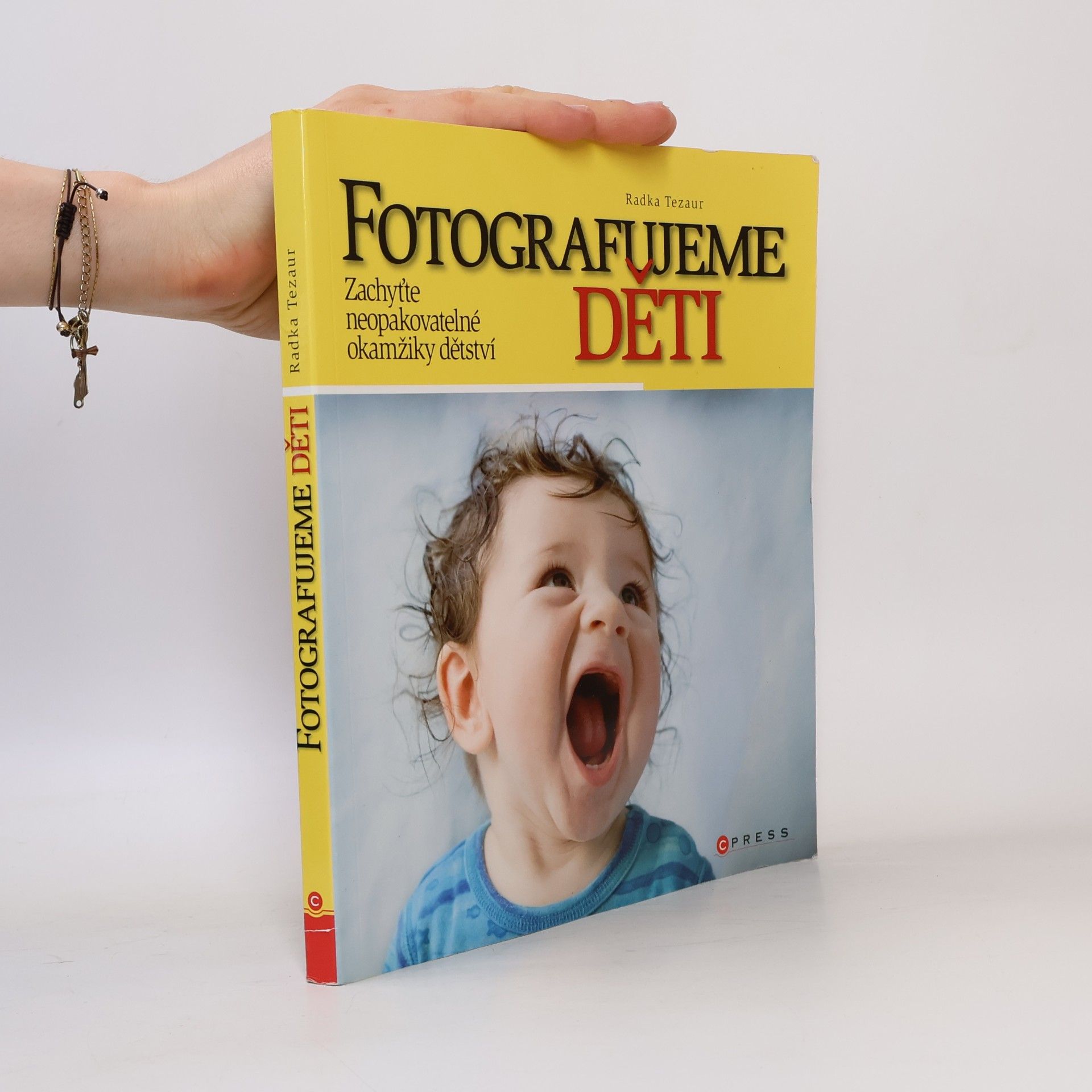Radka Tezaur Fotografujeme děti
