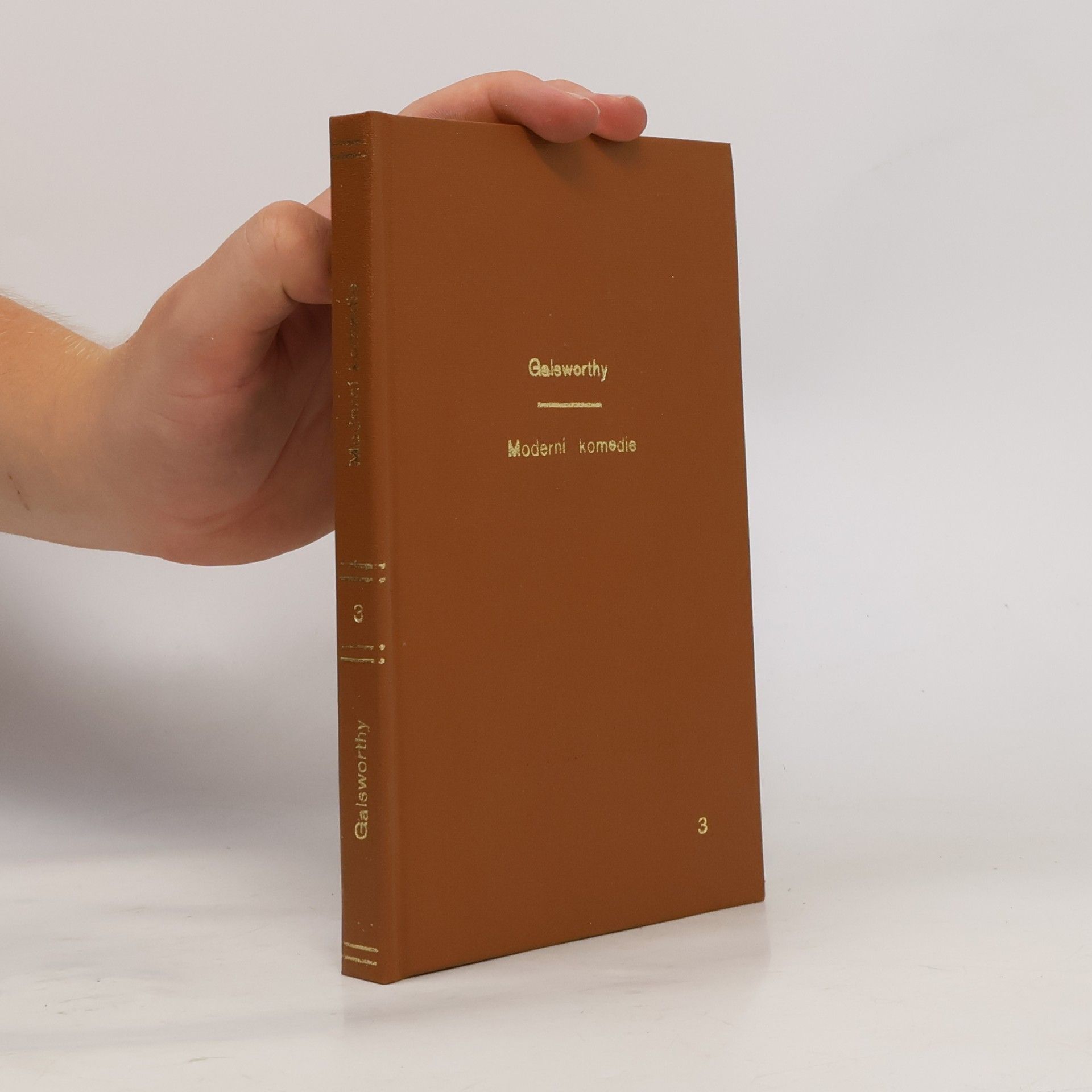 John Galsworthy Moderní komedie 3