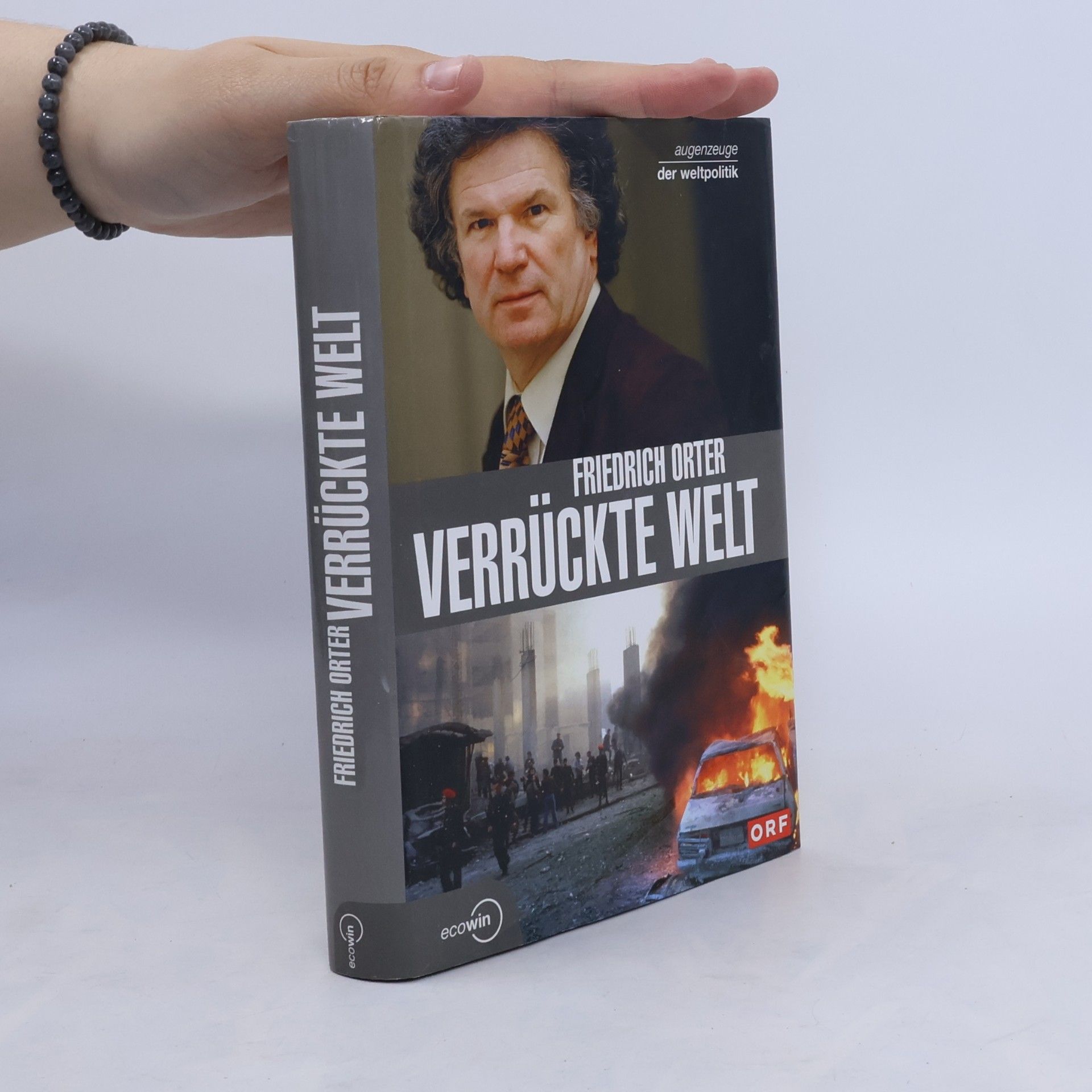 Friedrich Orter Verrückte Welt