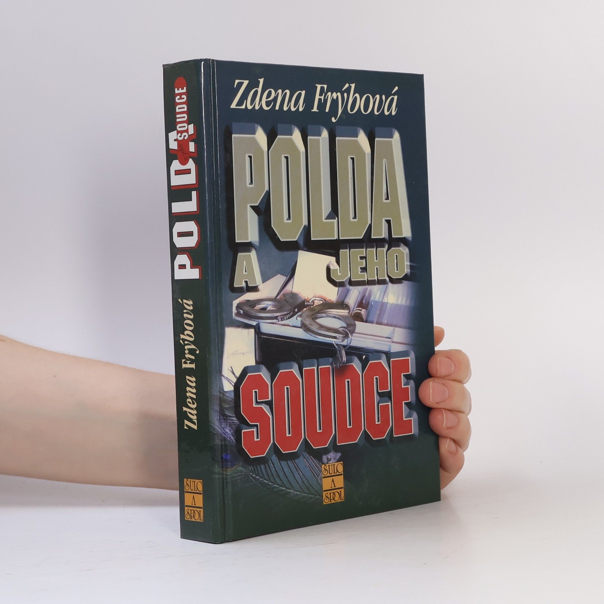 Zdena Frýbová Polda a jeho soudce. 2. díl