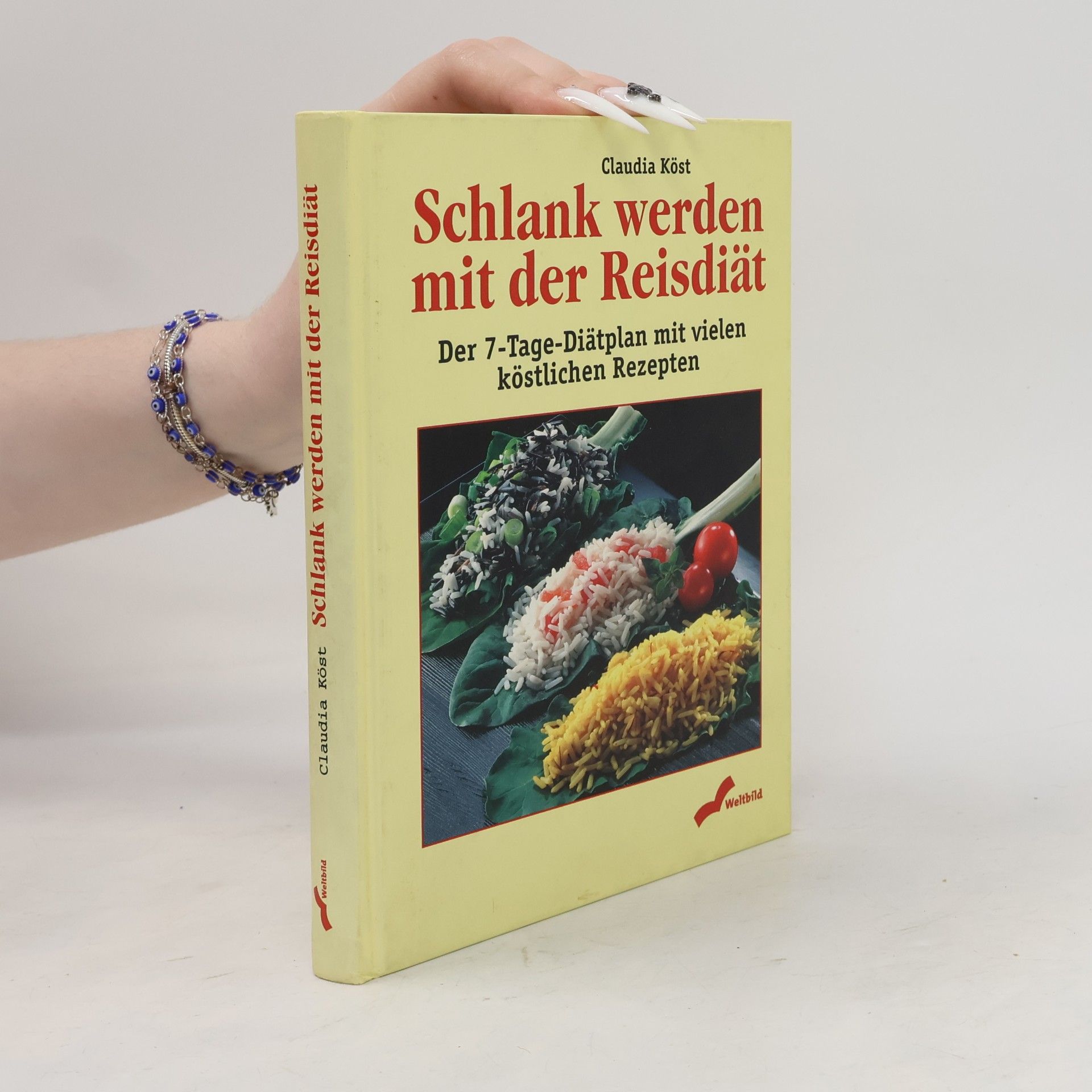 Claudia Köst Schlank werden mit der Reisdiät