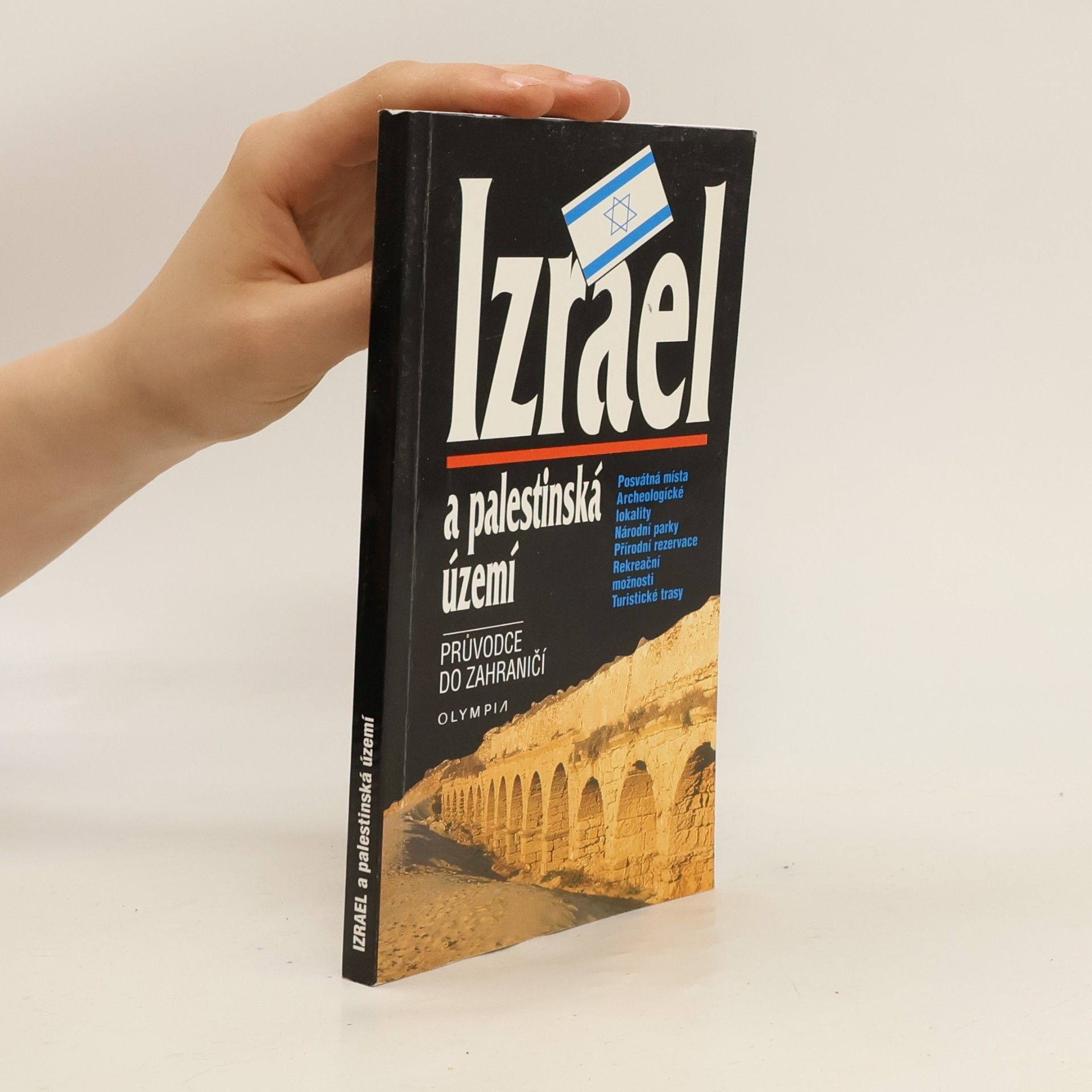 Izrael a palestinská území : průvodce do zahraničí