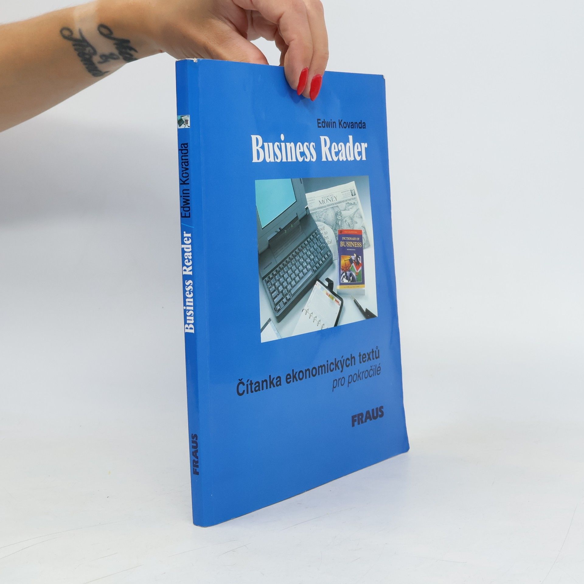Edwin Kovanda Business Reader : čítanka ekonomických textů pro pokročilé