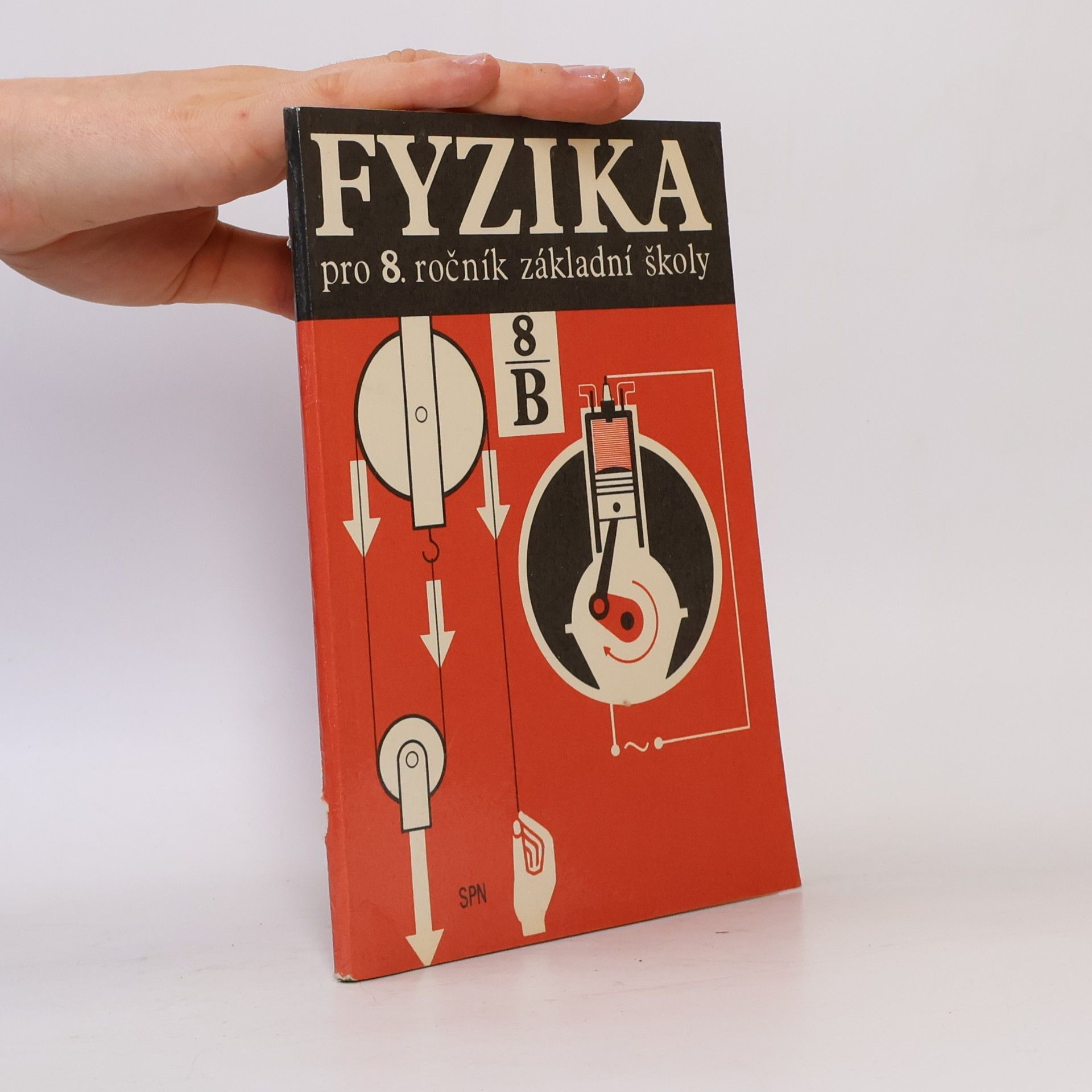 Collectif d'auteurs Fyzika pro 8. ročník základní školy B