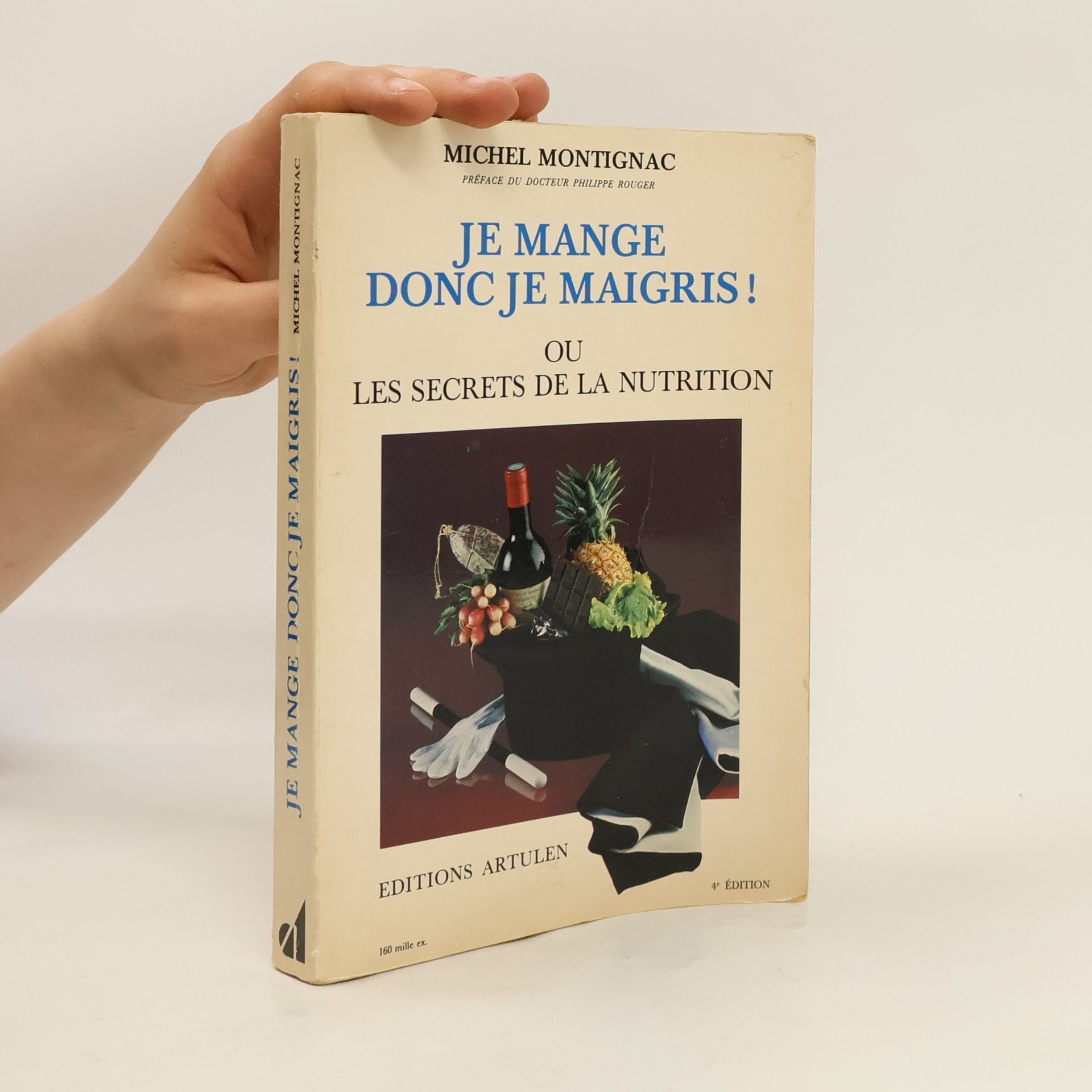 Michel Montignac Je mange donc je maigris!