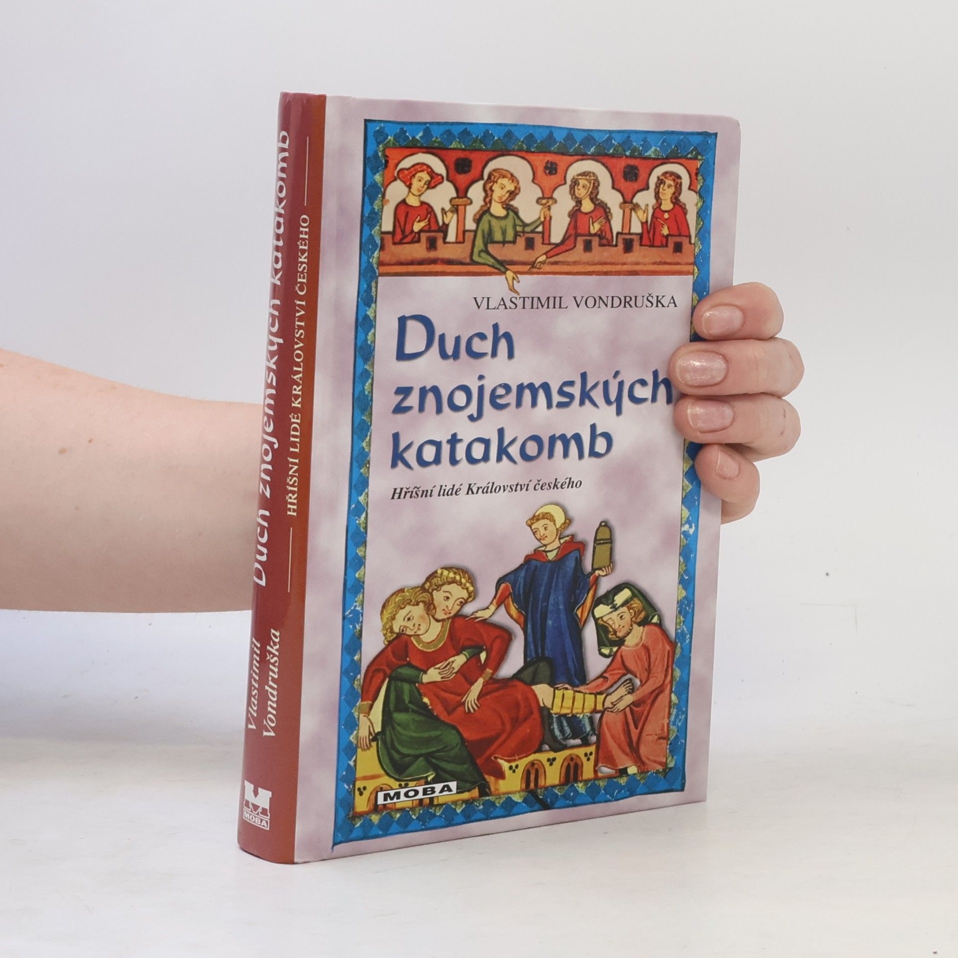 Vlastimil Vondruška Duch znojemských katakomb