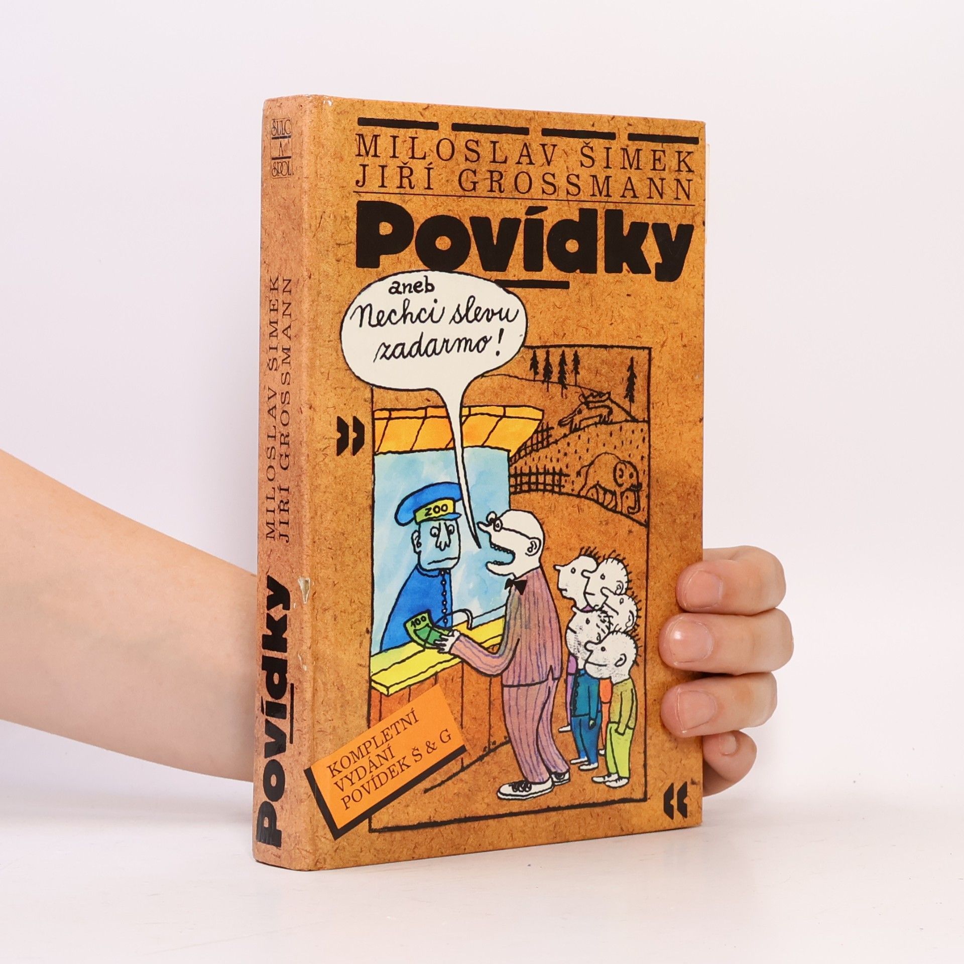 Miloslav Šimek Povídky, aneb Nechci slevu zadarmo!