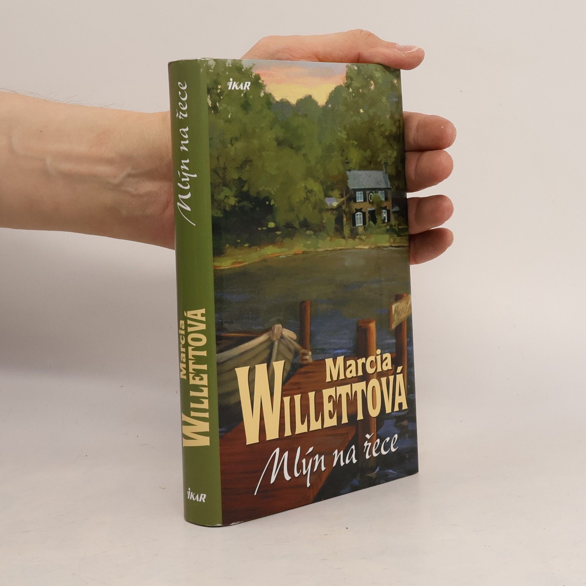Marcia Willett Mlýn na řece