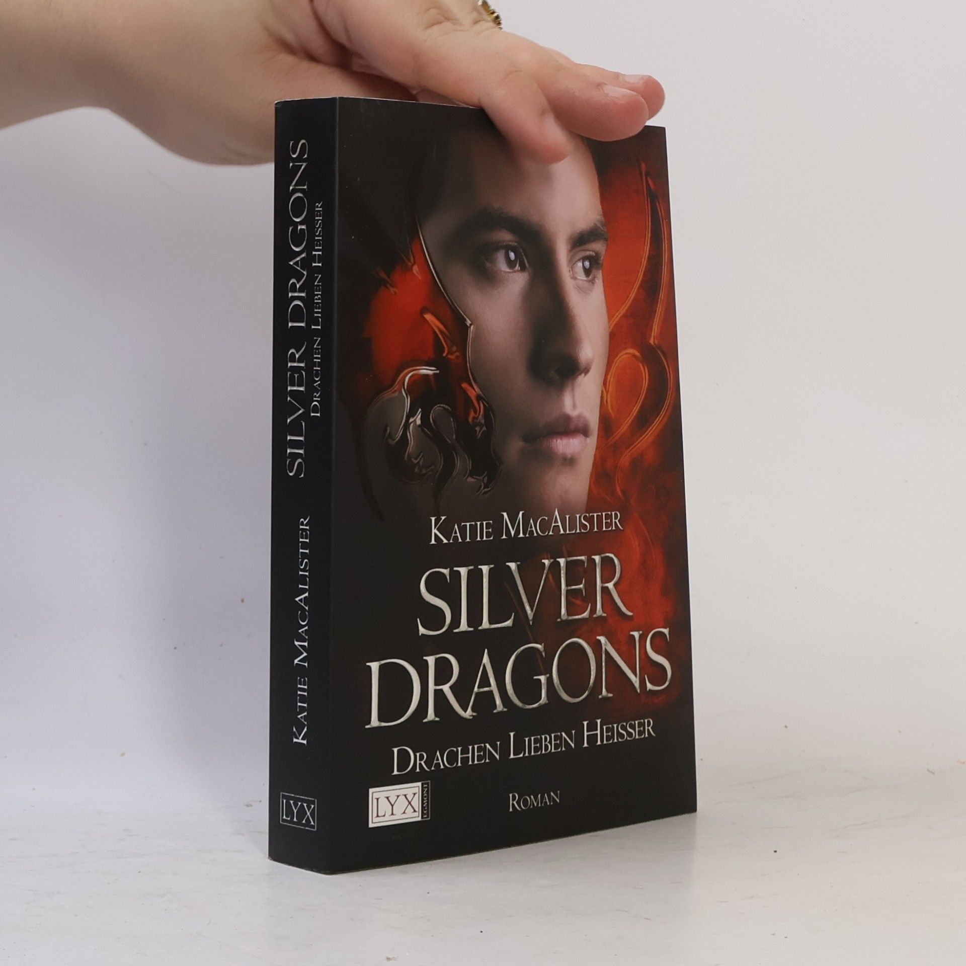 Katie MacAlister Silver Dragon. Drachen lieben heisser