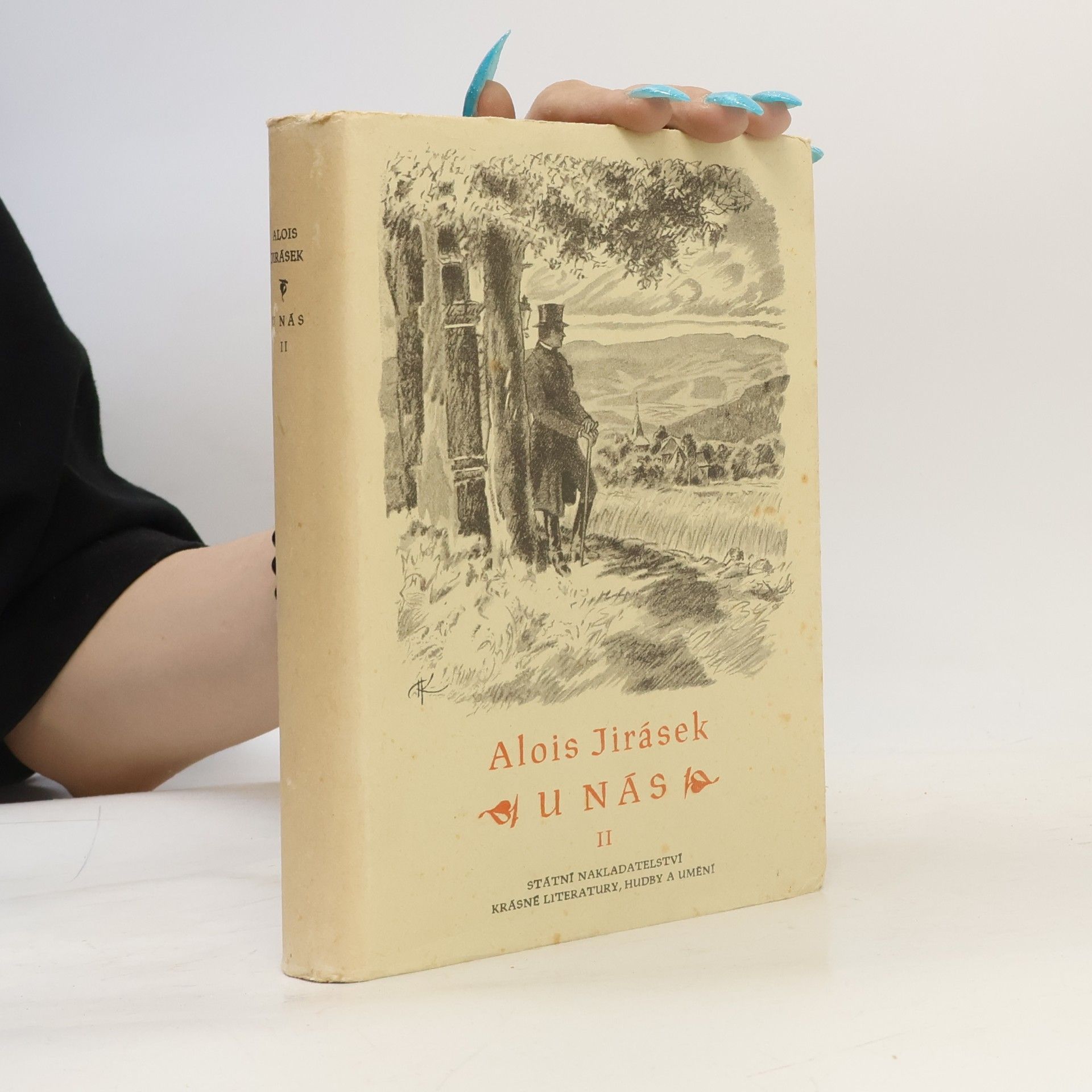 Alois Jirásek U nás II.