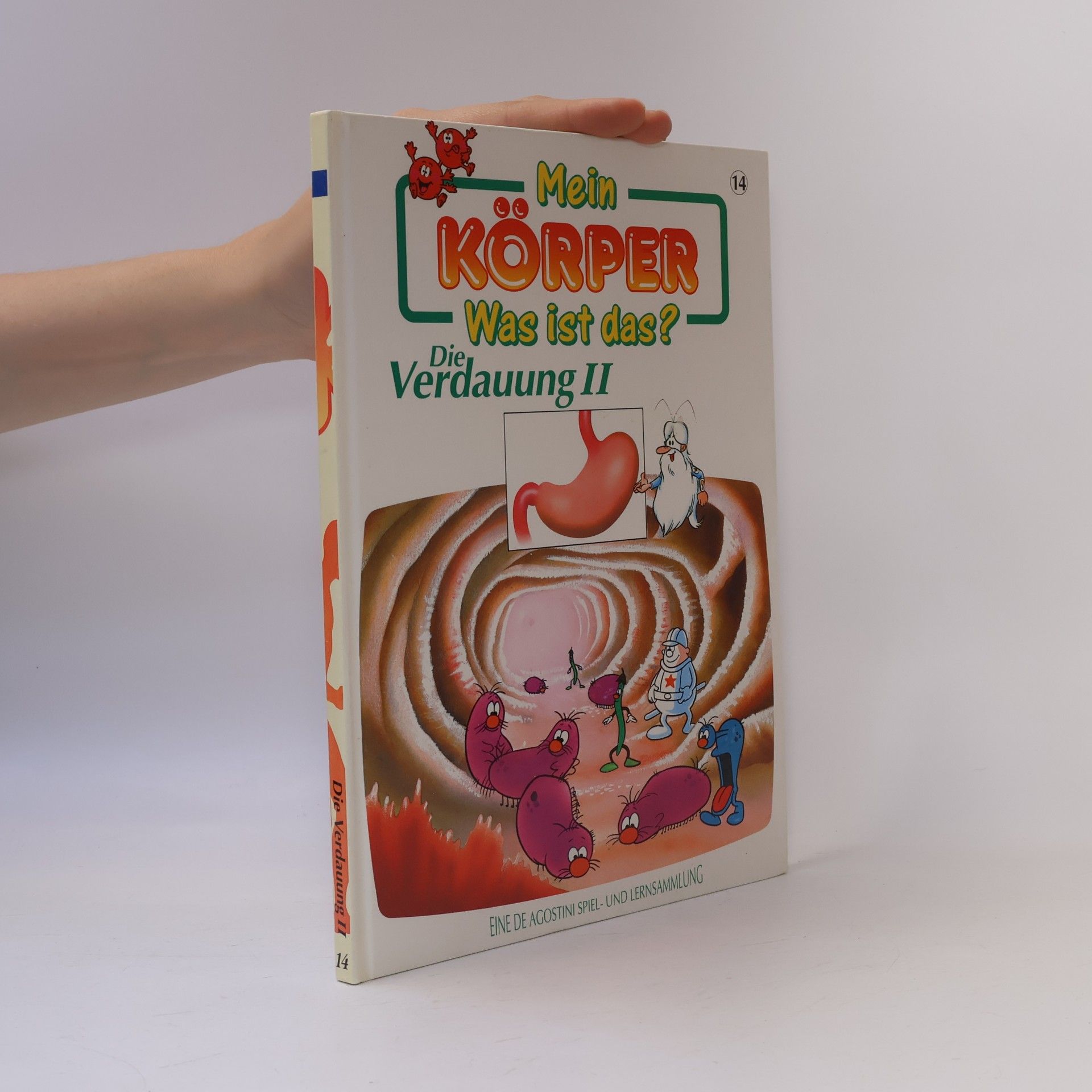 Albert Barillé Mein Körper. Was ist das? Die Verdauung II