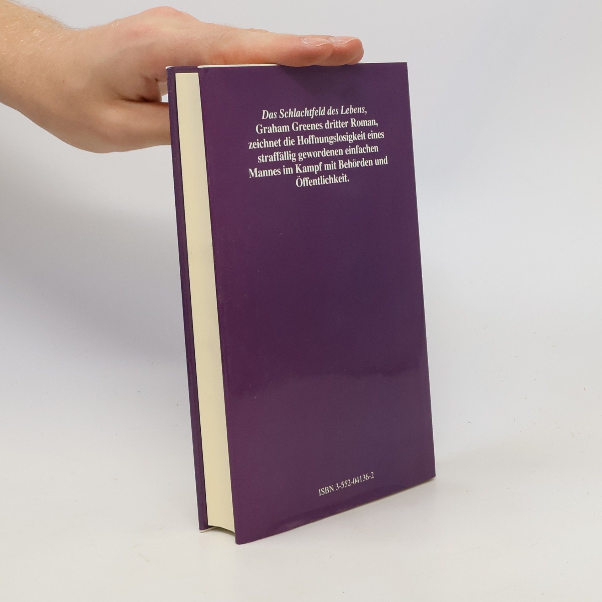 Graham Greene Das Schlachtfeld des Lebens