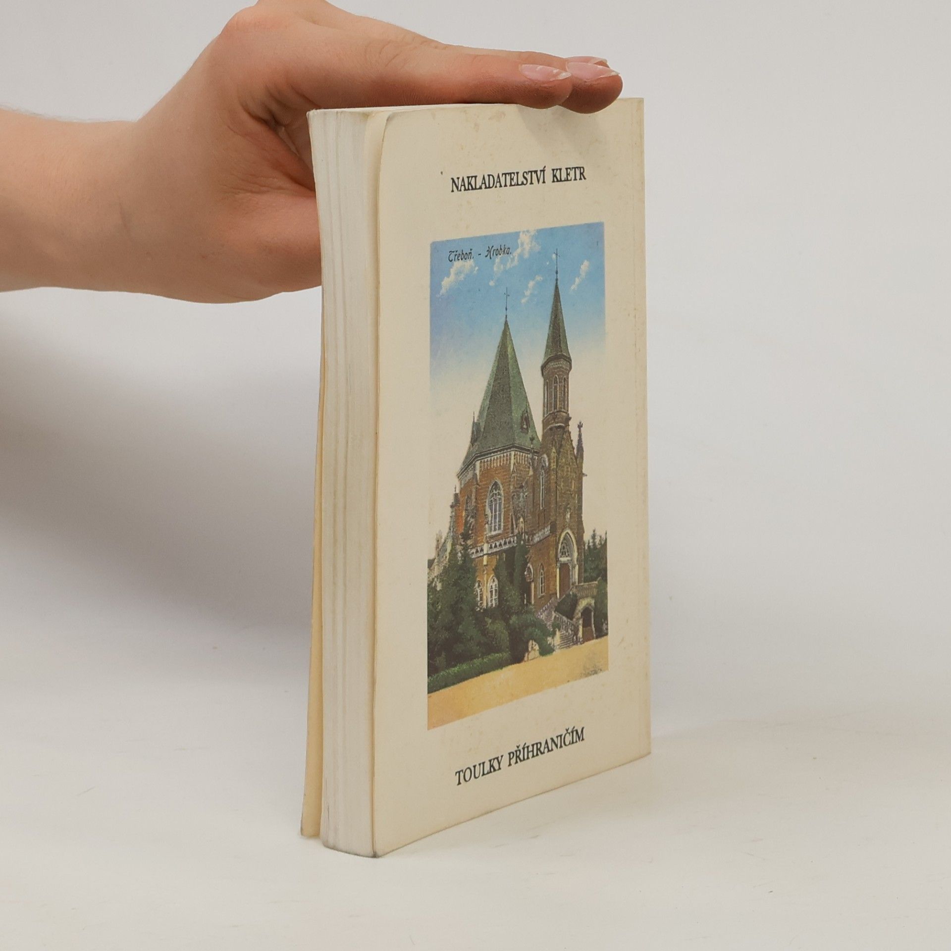 Eduard Kočárek Mühl a Waldviertel, Novohradské hory, Český Krumlov, Třeboň a okolí. Krumau, Wittingau, Gratzen und Umgebung