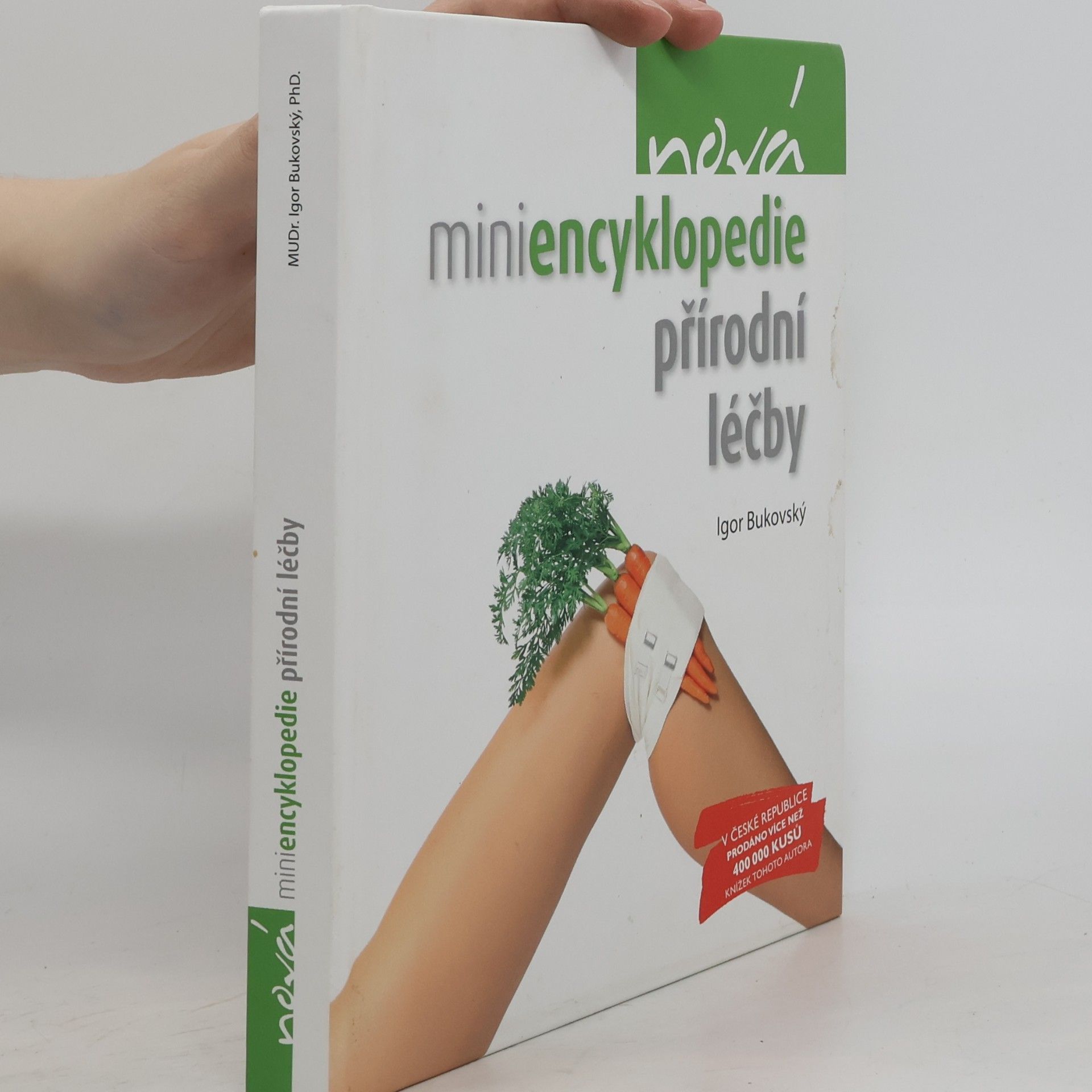 Igor Bukovský Nová miniencyklopedie přírodní léčby