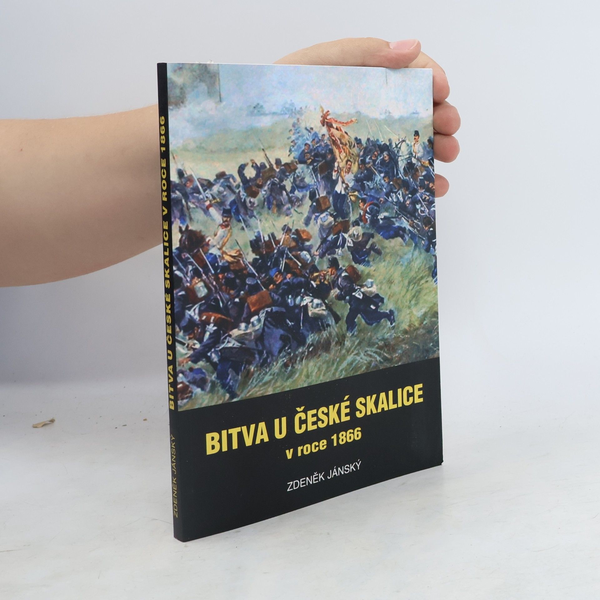 Zdeněk Jánský Bitva u České Skalice v roce 1866