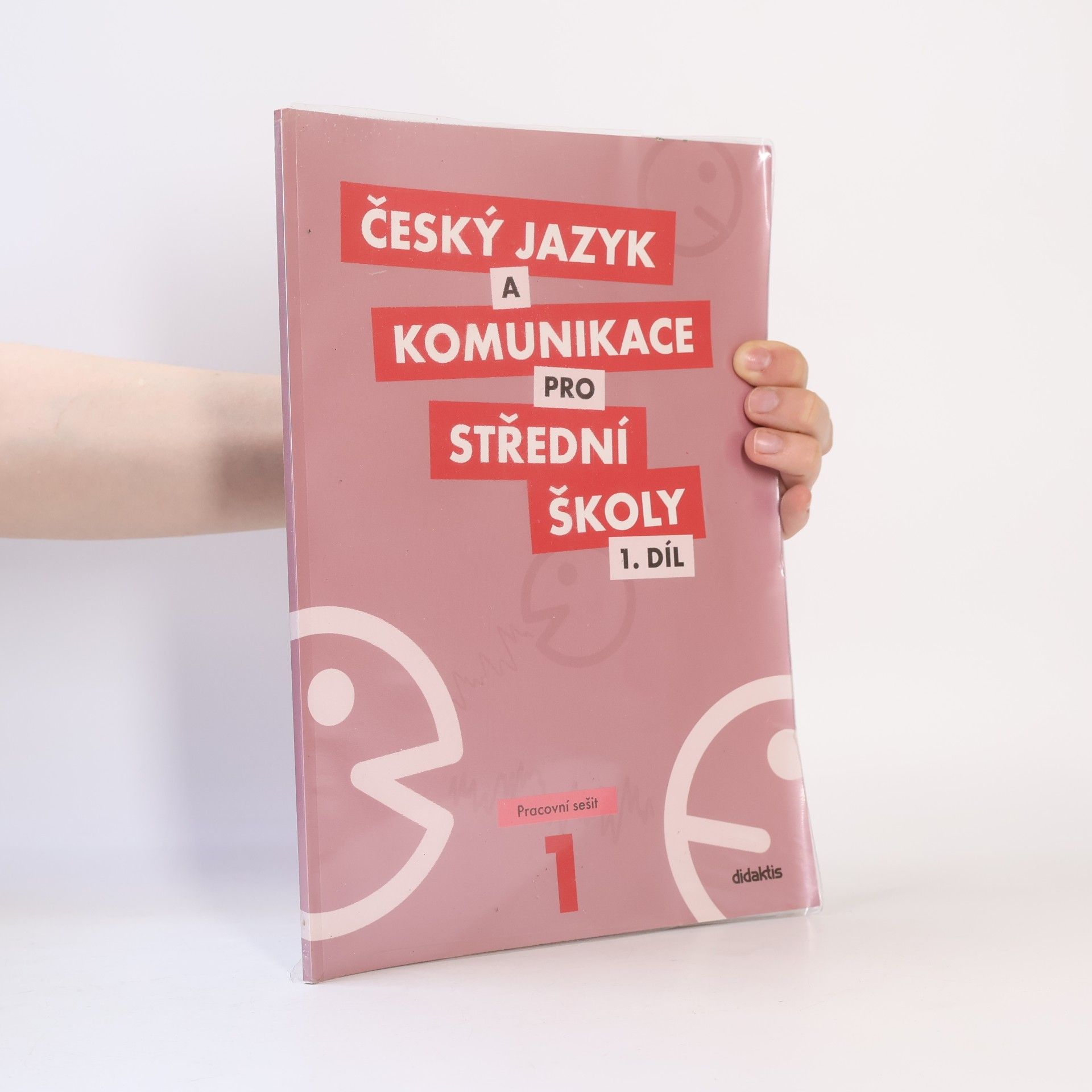 Various authors Český jazyk a komunikace pro střední školy. 1. díl, Pracovní sešit