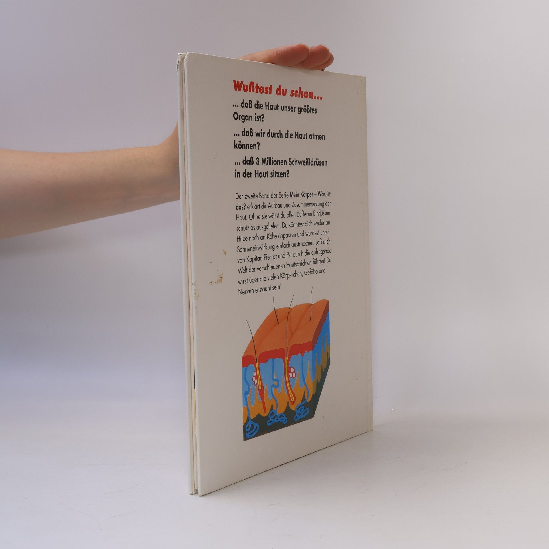 Autores varios Mein Körper. Was ist das? Die Haut