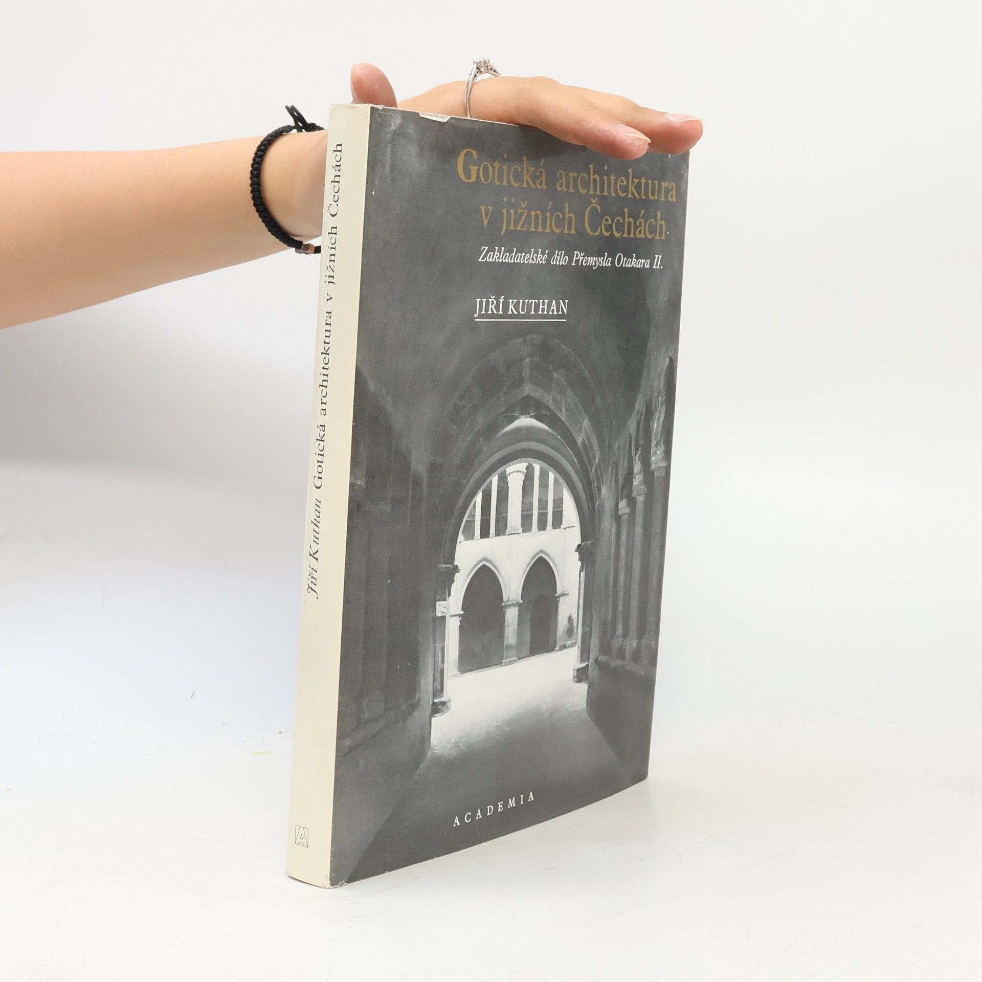 Jiří Kuthan Gotická architektura v jižních Čechách