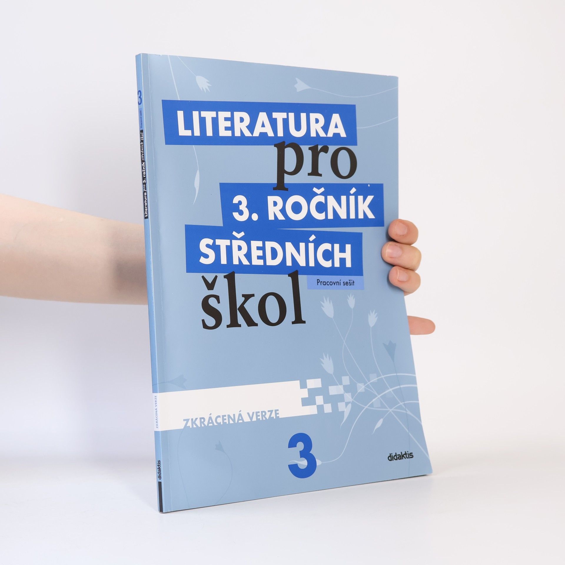 Lukáš Andree Literatura pro 3. ročník středních škol : zkrácená verze. Pracovní sešit