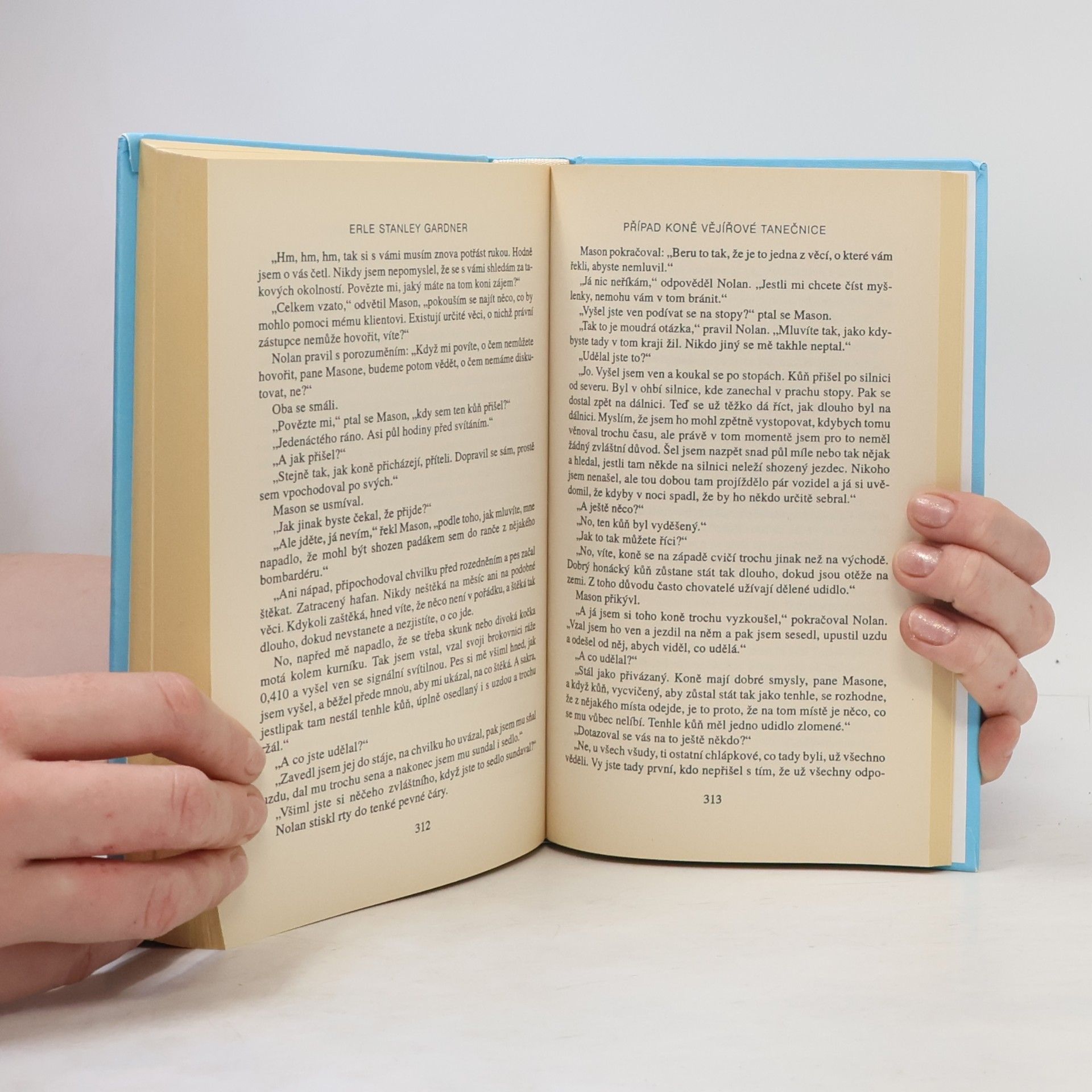 Erle Stanley Gardner Případ osamělé dědičky ; Případ koně vějířové tanečnice
