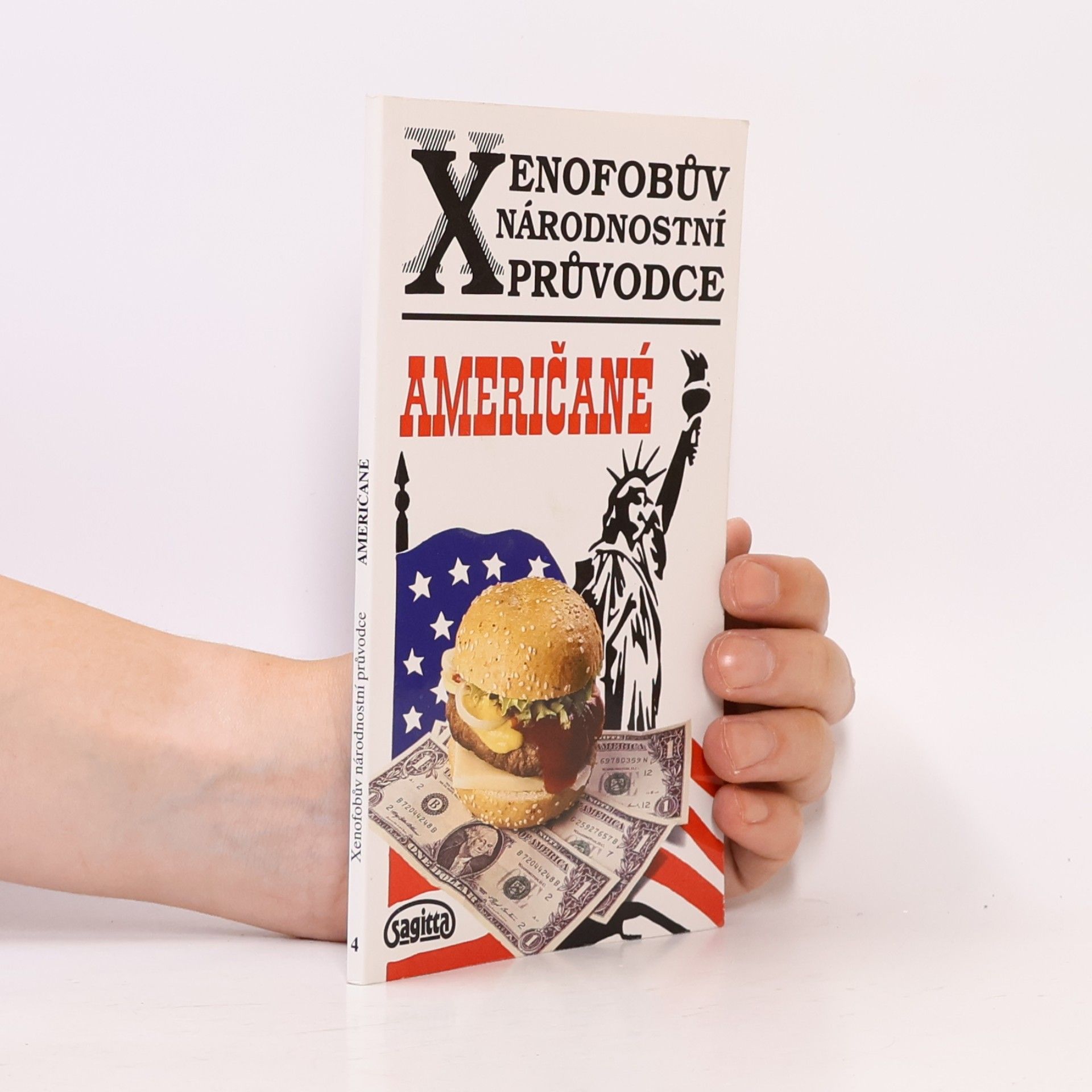 Stephanie Faul Xenofobův národnostní průvodce. Američané
