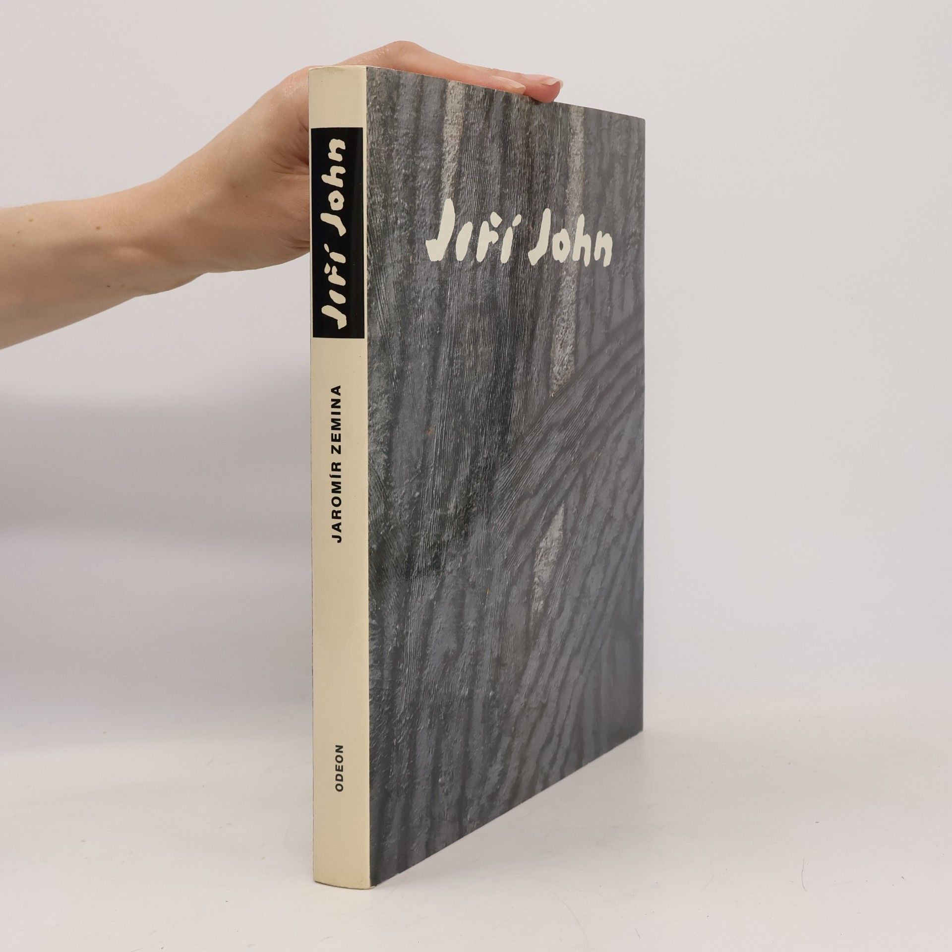 Jaromír Zemina Jiří John. Deset úvah o umění, o přírodě, o životě a umírání
