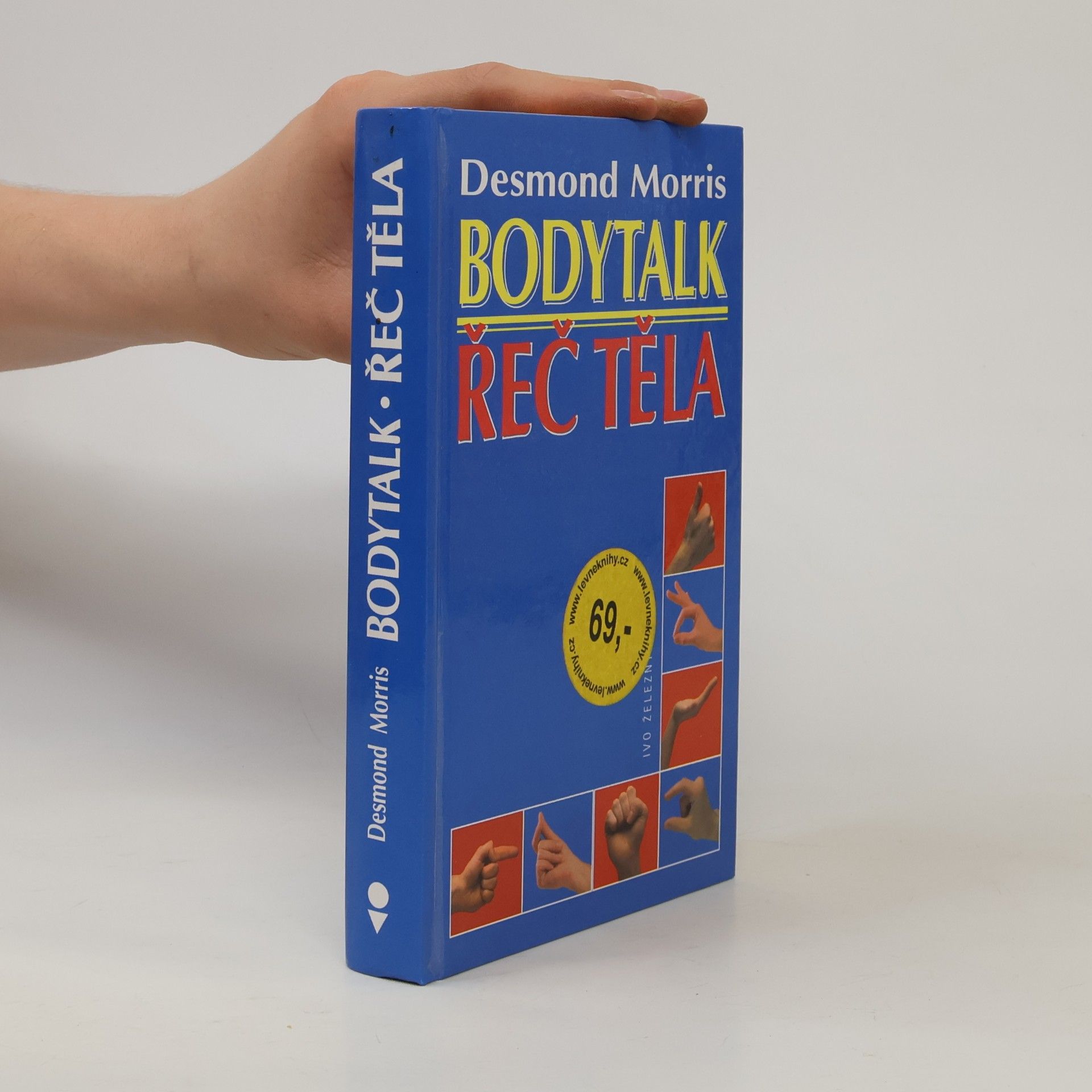 Desmond Morris Bodytalk. Řeč těla