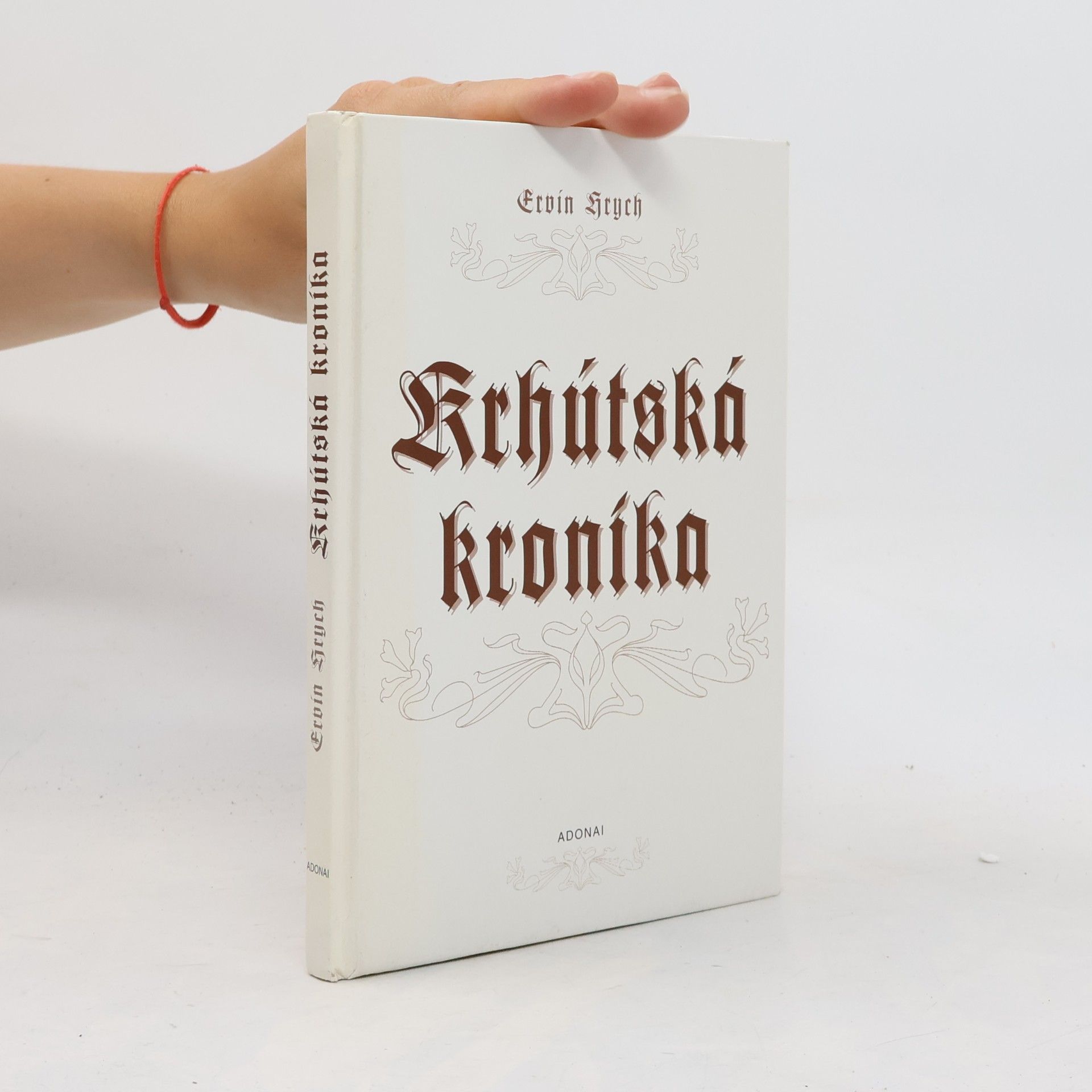 Ervín Hrych Krhútská kronika