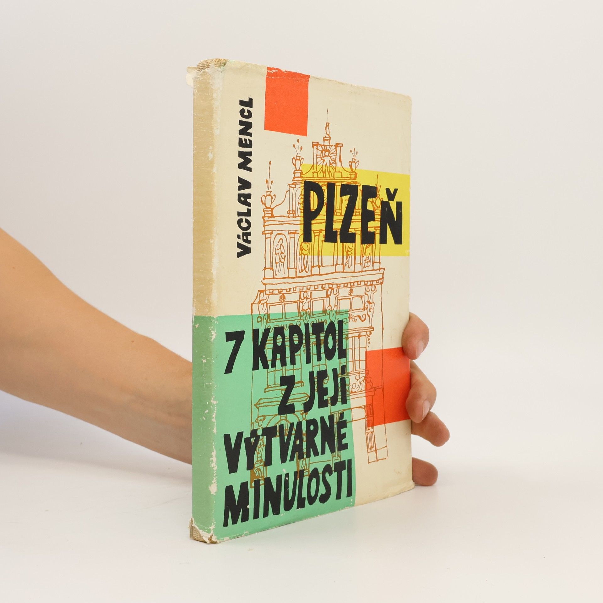 Václav Mencl Plzeň. 7 kapitol z její výtvarné minulosti