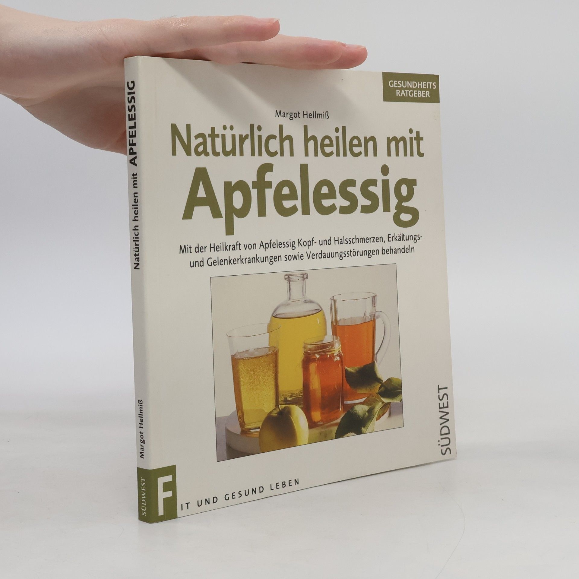 Natürlich heilen mit Apfelessig