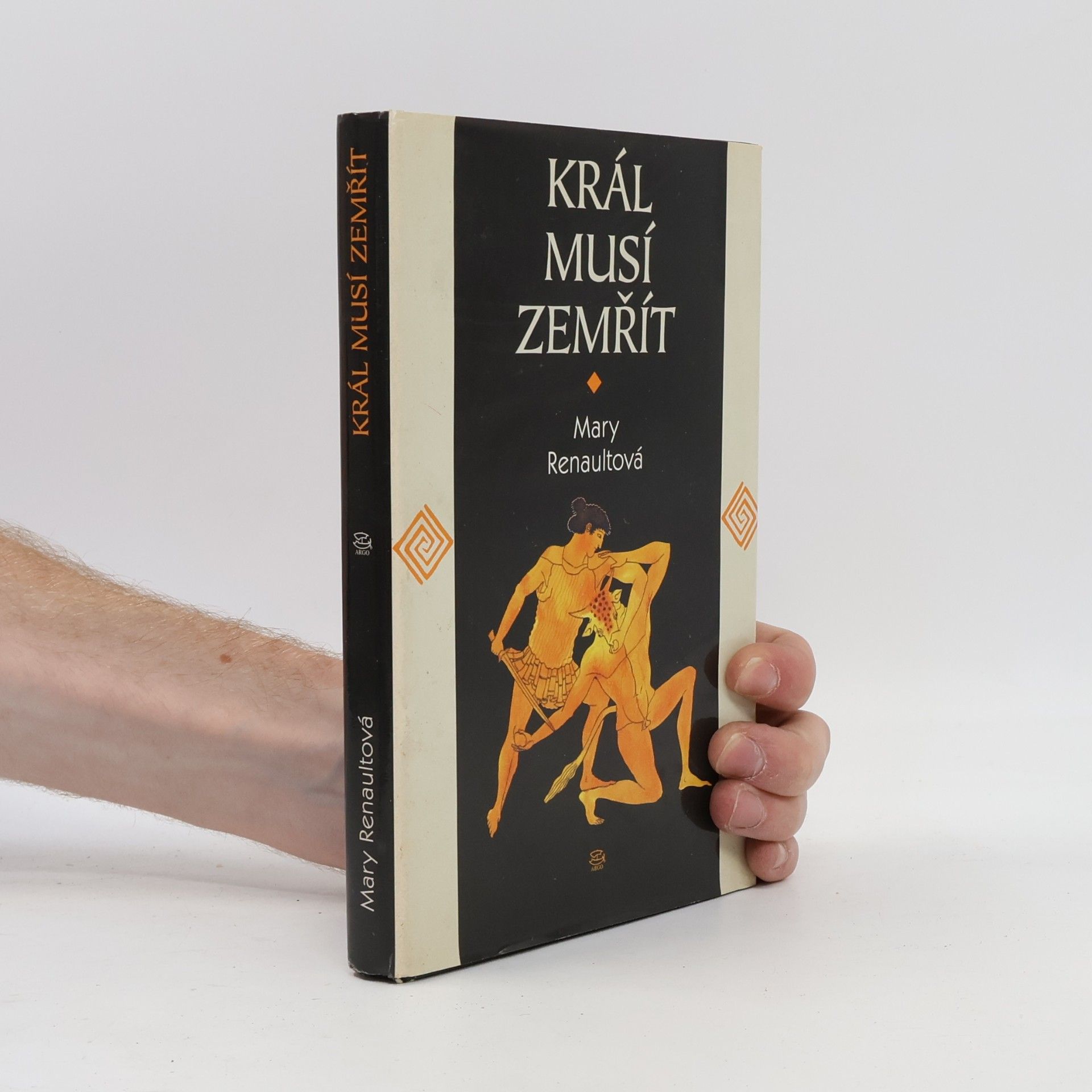 Mary Renault Král musí zemřít