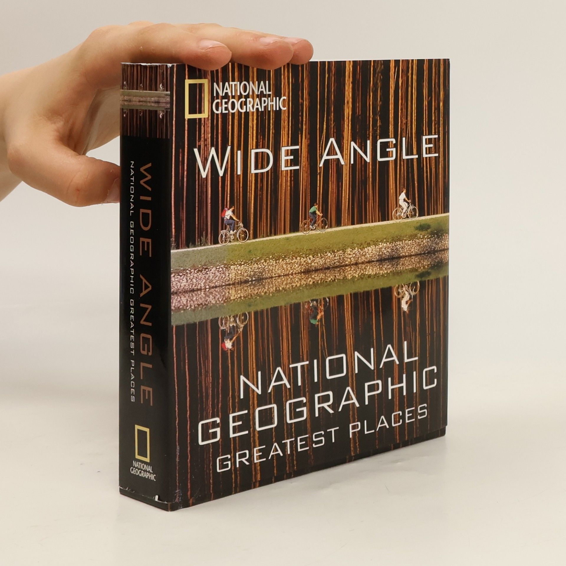 Ferdinand Protzman Wide Angle: National Geographic Greatest Places