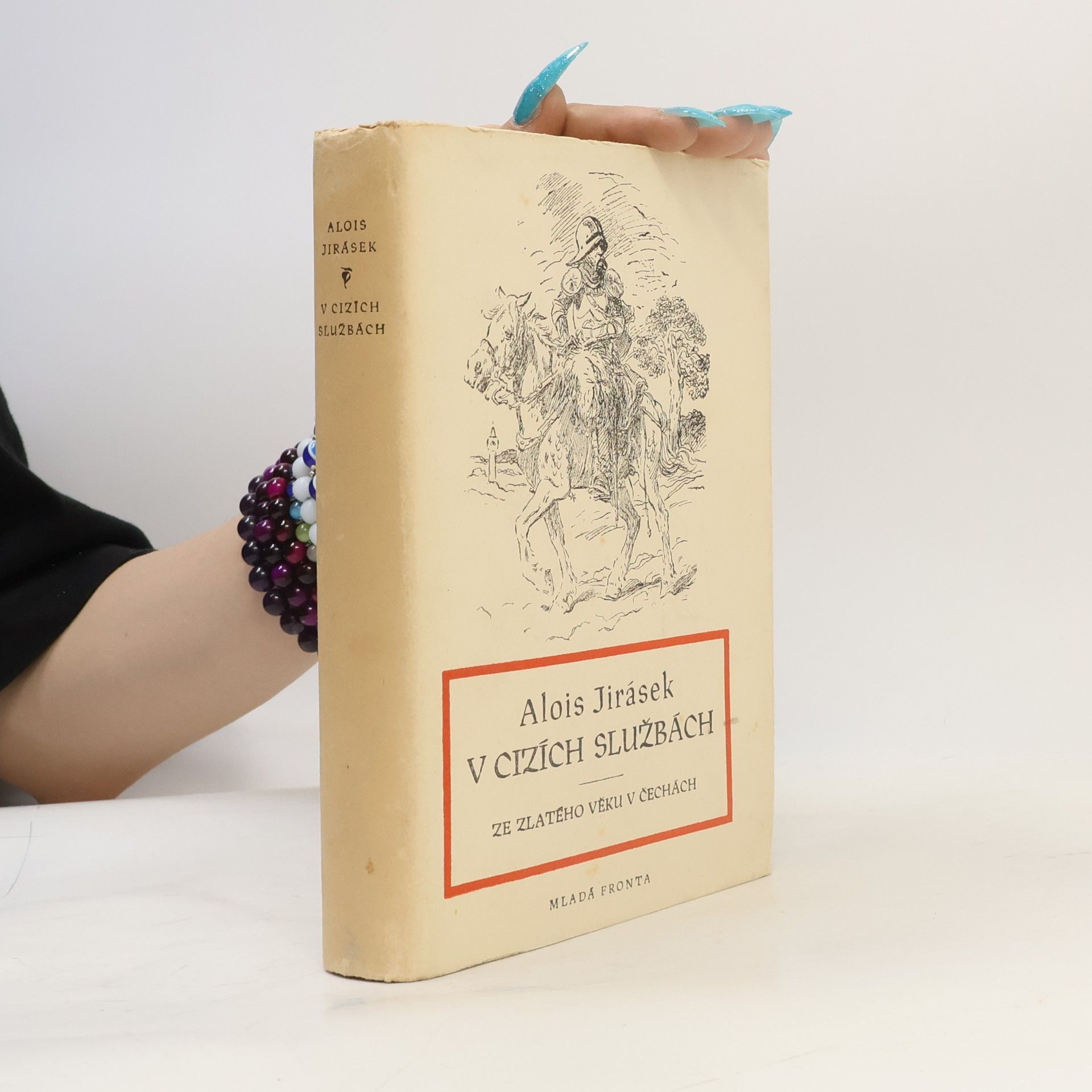 Alois Jirásek V cizích službách
