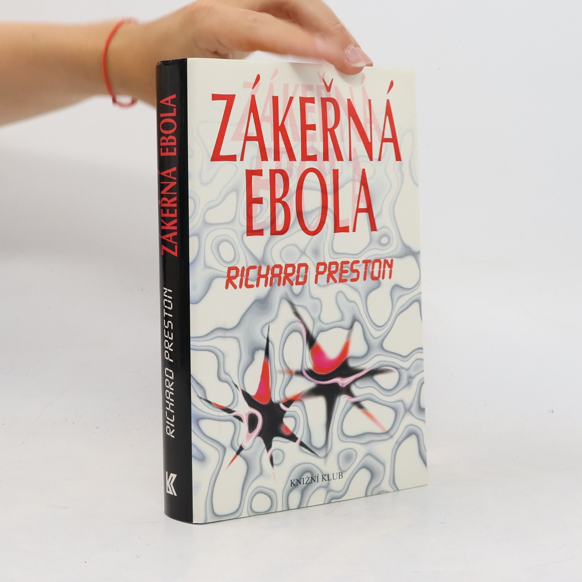 Richard Preston Zákeřná Ebola